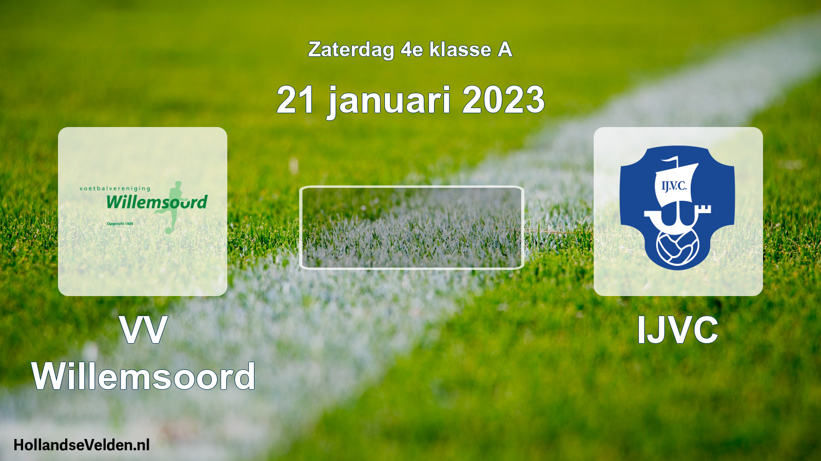 Scheduled Match: VV Willemsoord - IJVC (21 January 2023)
