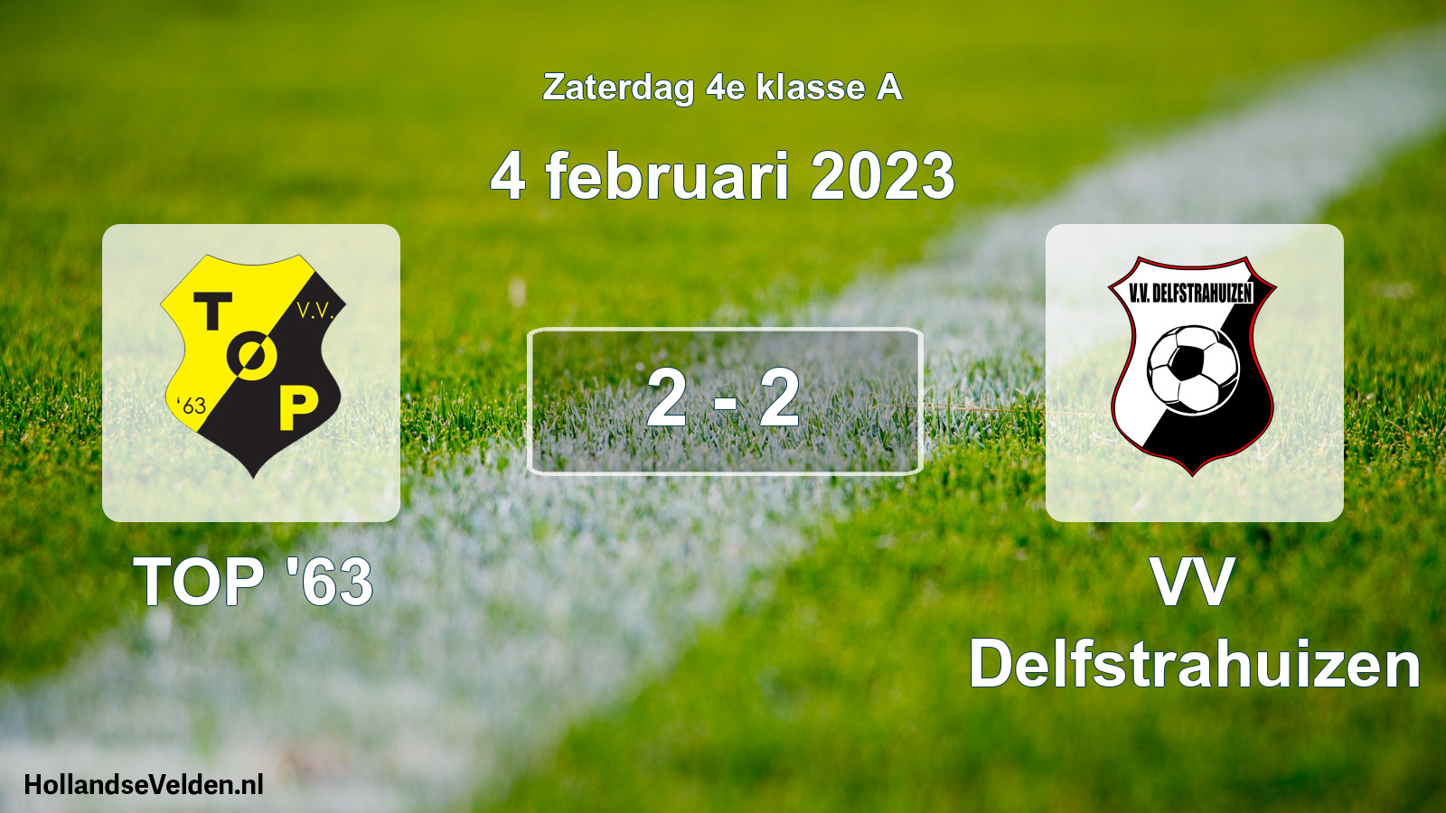 Total number of matches played: TOP '63 - VV Delfstrahuizen 2 - 2 (4 February 2023)