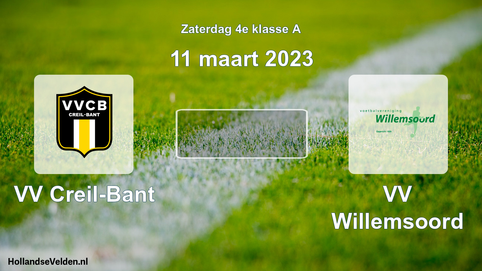 Scheduled Match: VV Creil-Bant - VV Willemsoord (11 March 2023)