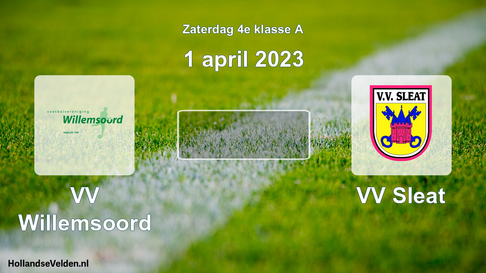 Scheduled Match: VV Willemsoord - VV Sleat (1 April 2023)