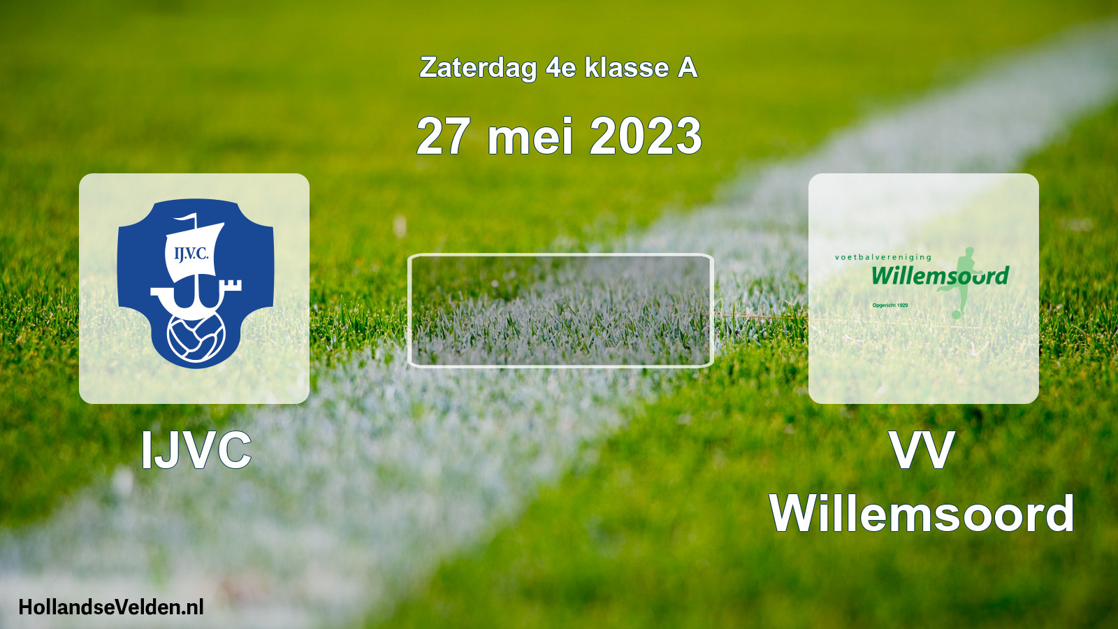 Scheduled Match: IJVC - VV Willemsoord (27 May 2023)
