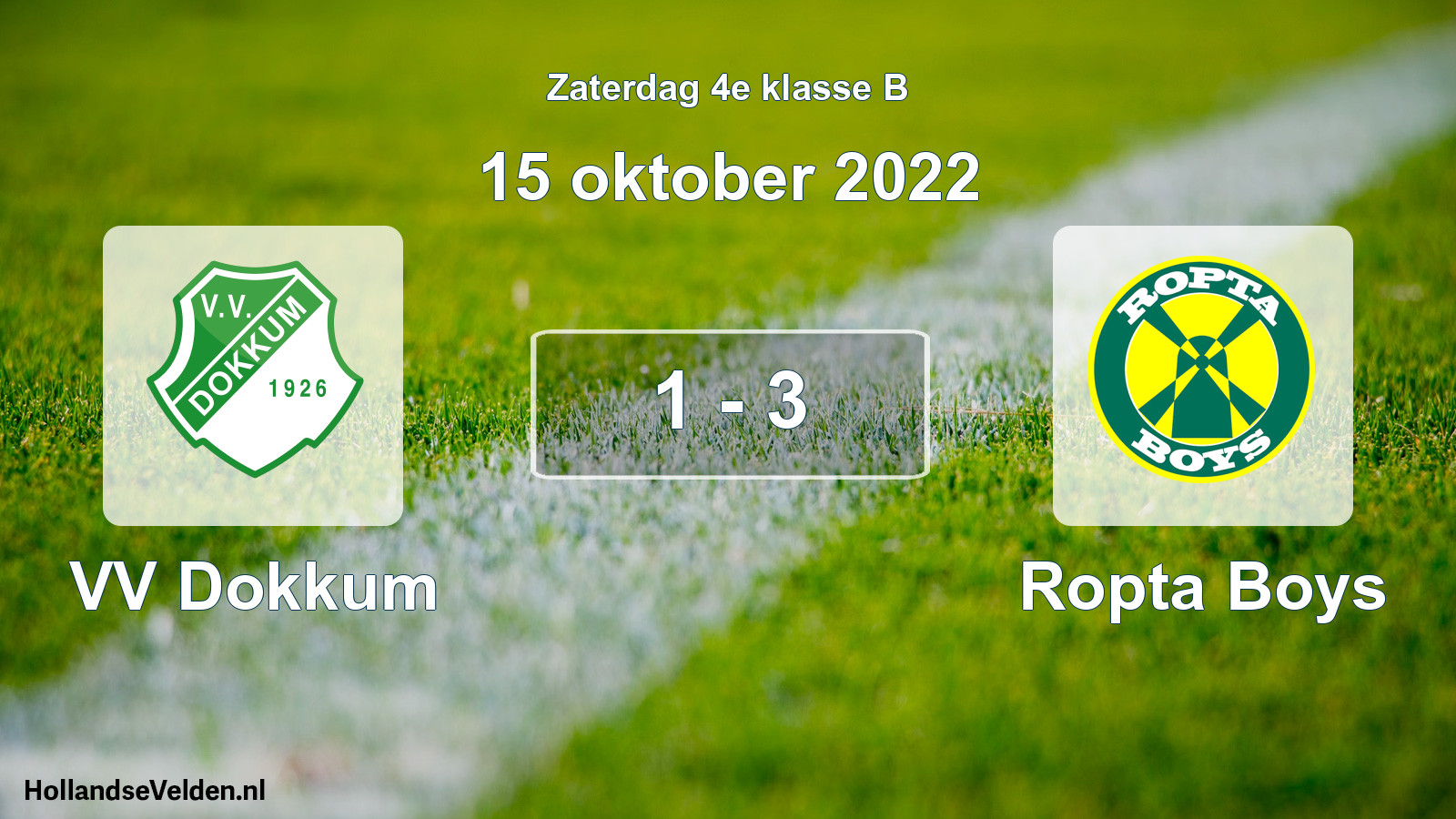 Total number of matches played: VV Dokkum - Ropta Boys 1 - 3 (15 October 2022)