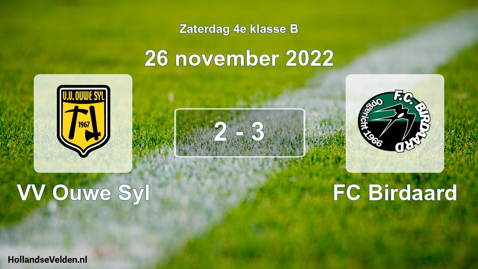 Total number of matches played: VV Ouwe Syl - FC Birdaard 2 - 3 (26 November 2022)