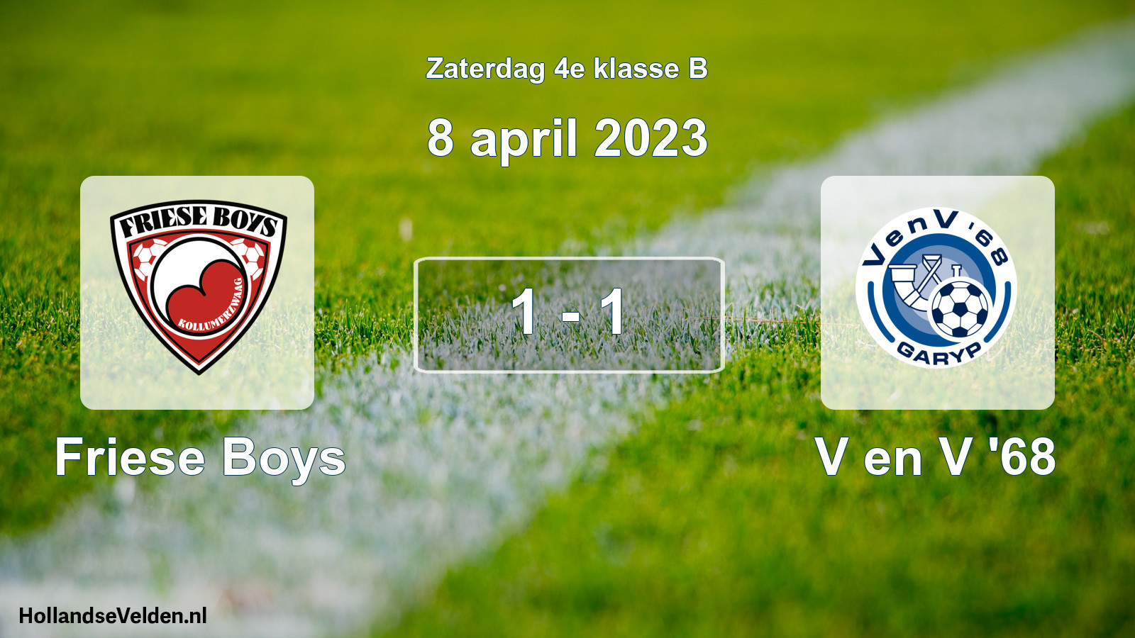 Total number of matches played: Friese Boys - V en V '68 1 - 1 (8 April 2023)