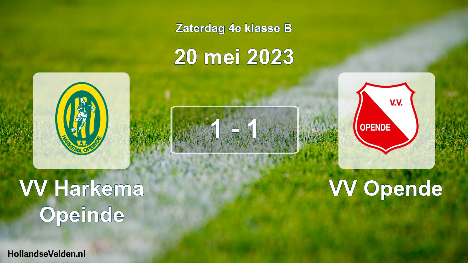 Total number of matches played: VV Harkema Opeinde - VV Opende 1 - 1 (20 May 2023)