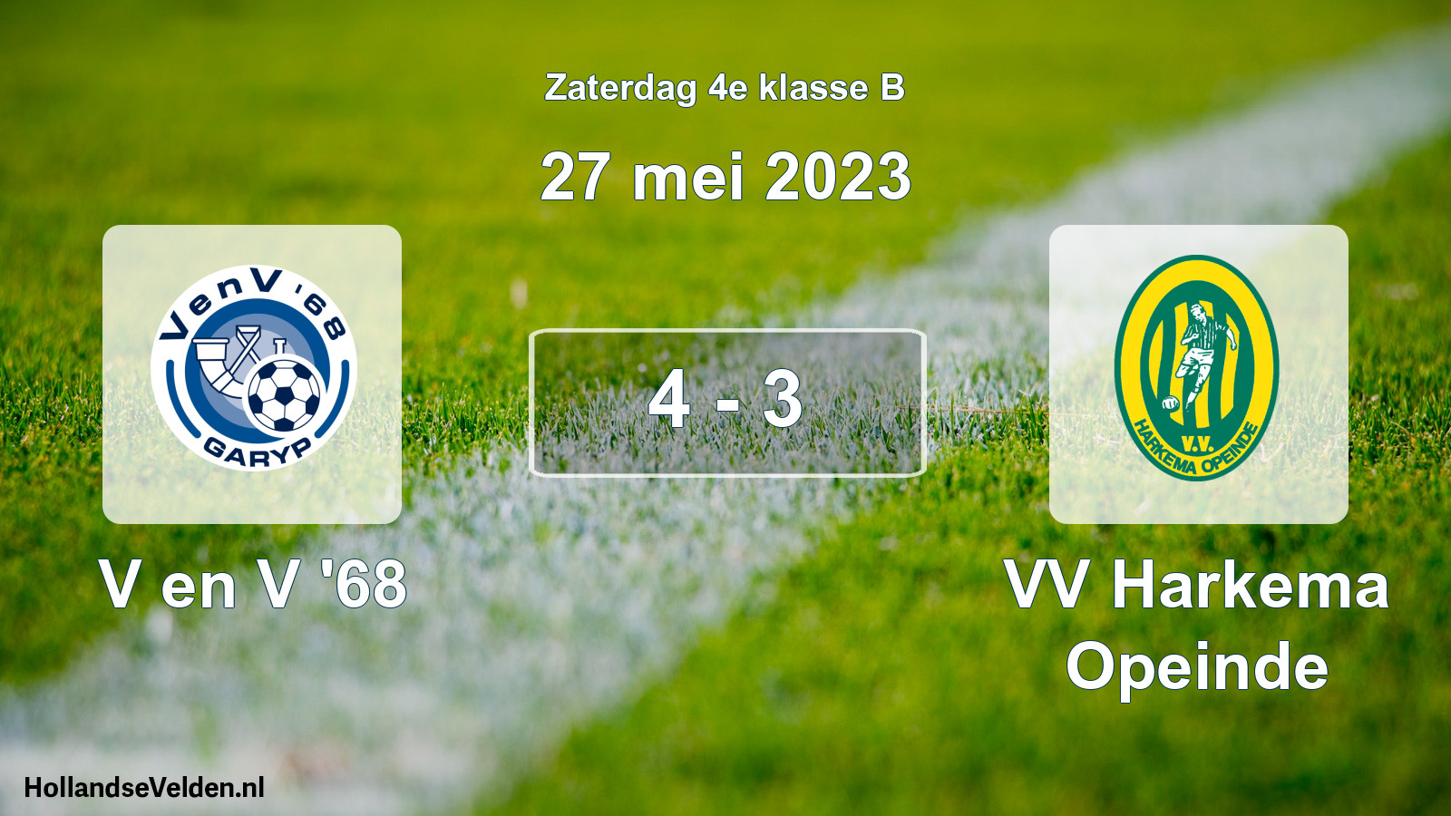 Total number of matches played: V en V '68 - VV Harkema Opeinde 4 - 3 (27 May 2023)