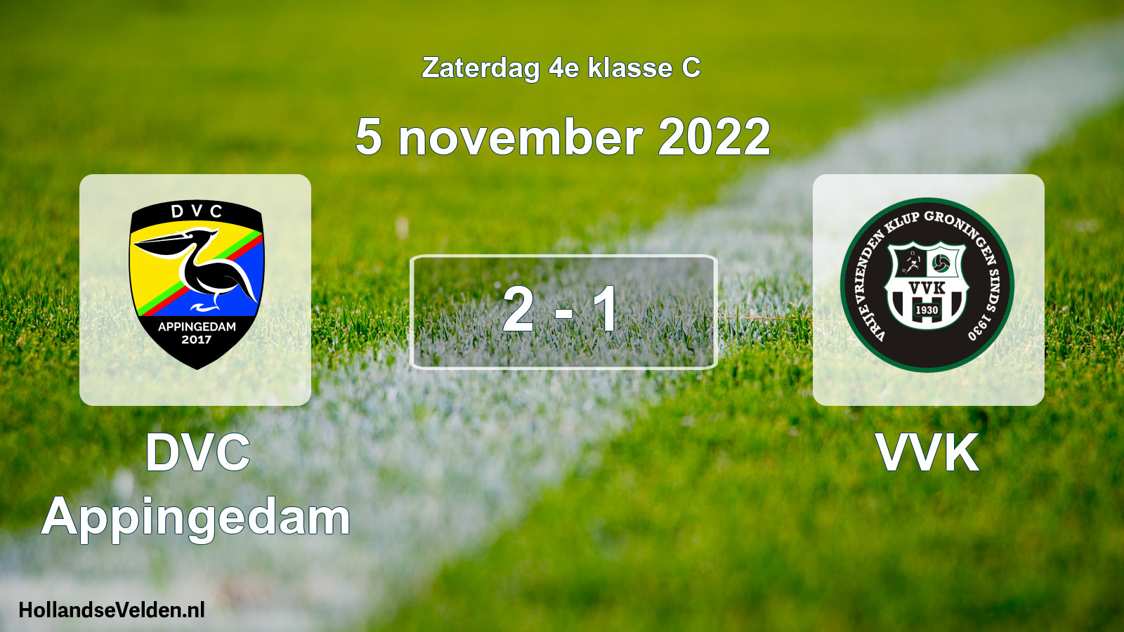 Total number of matches played: DVC Appingedam - VVK 2 - 1 (5 November 2022)