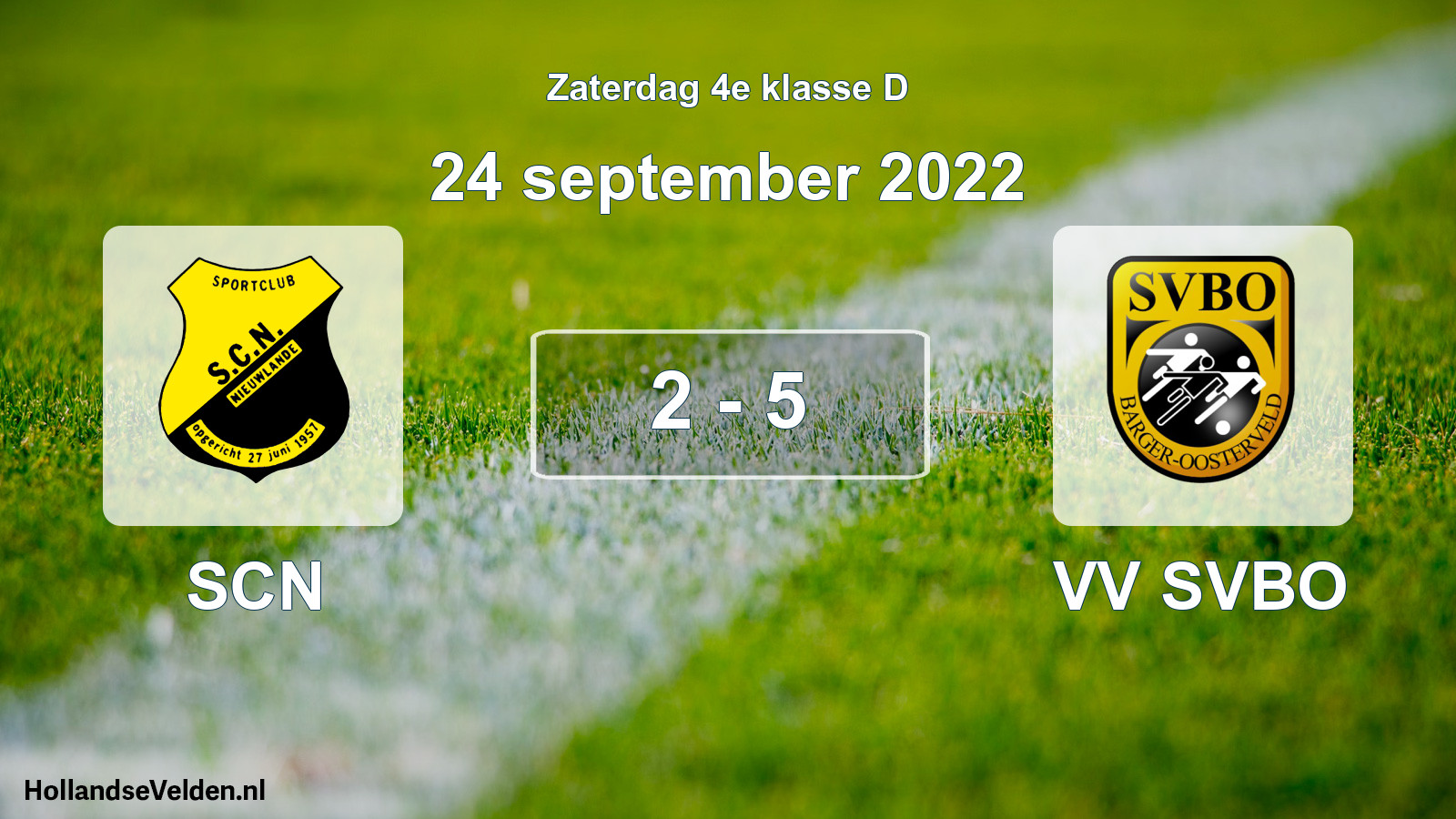 Total number of matches played: SCN - VV SVBO 2 - 5 (24 September 2022)