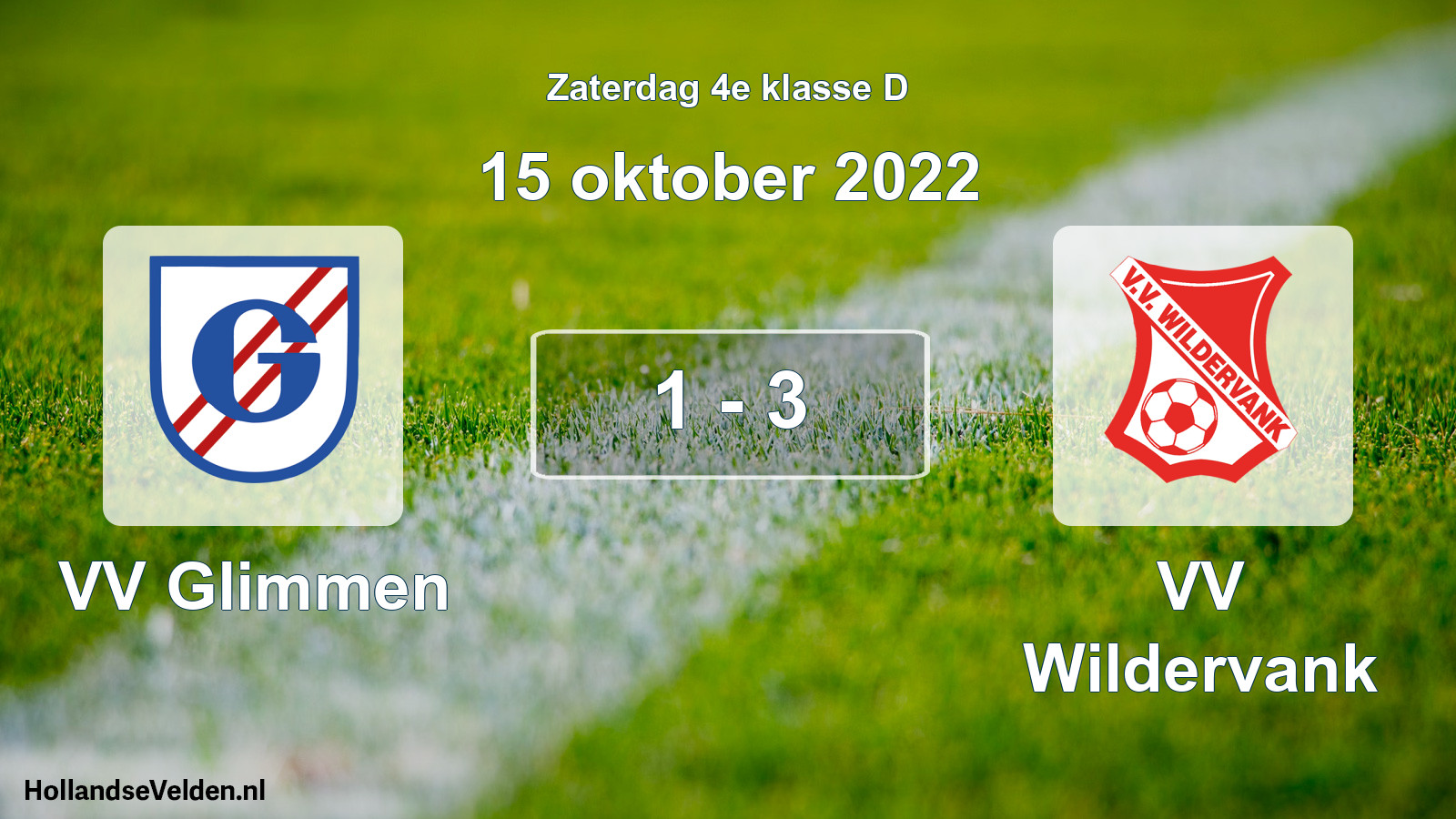 Total number of matches played: VV Glimmen - VV Wildervank 1 - 3 (15 October 2022)