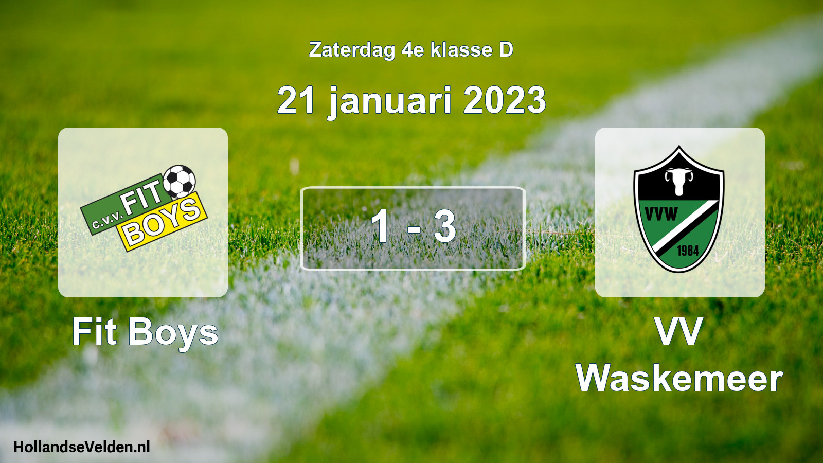 Total number of matches played: Fit Boys - VV Waskemeer 1 - 3 (21 January 2023)