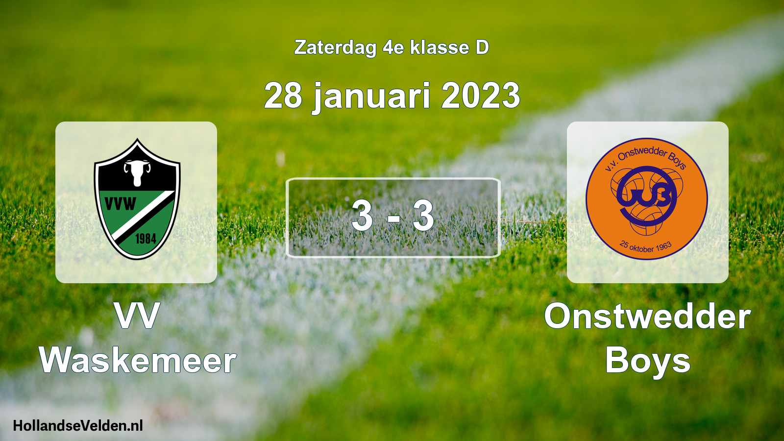 Total number of matches played: VV Waskemeer - Onstwedder Boys 3 - 3 (28 January 2023)