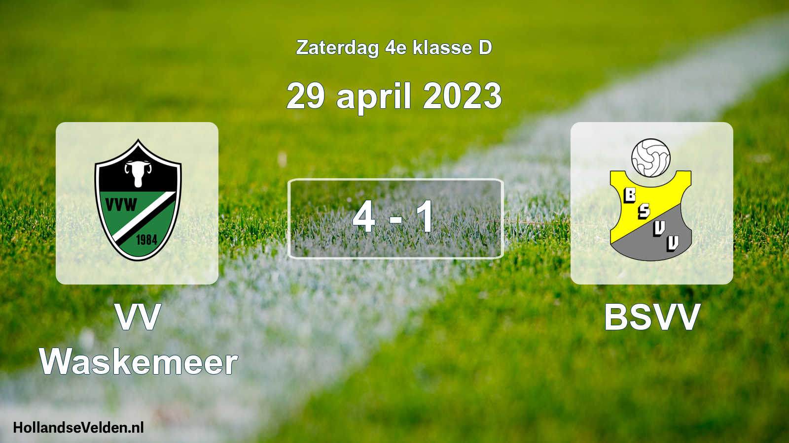Total number of matches played: VV Waskemeer - BSVV 4 - 1 (29 April 2023)