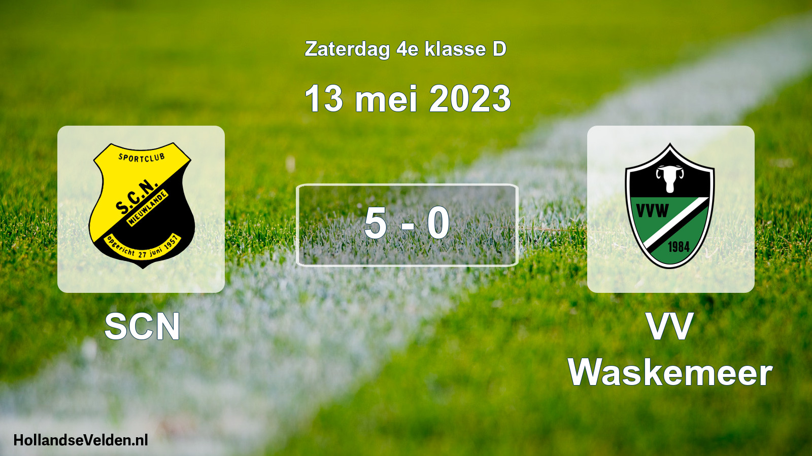 Total number of matches played: SCN - VV Waskemeer 5 - 0 (13 May 2023)