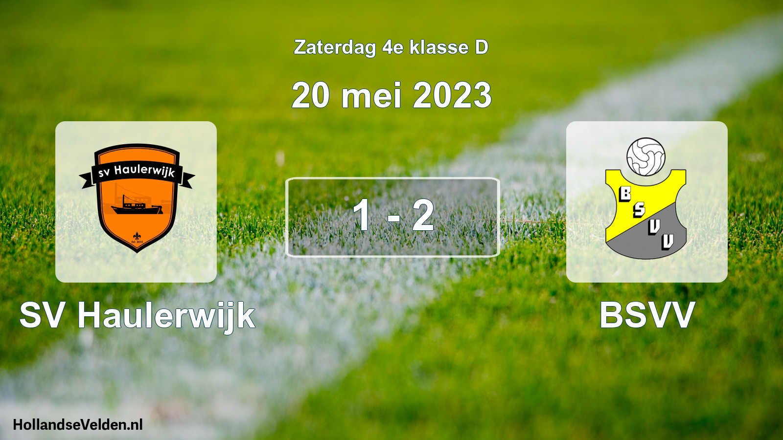Total number of matches played: SV Haulerwijk - BSVV 1 - 2 (20 May 2023)