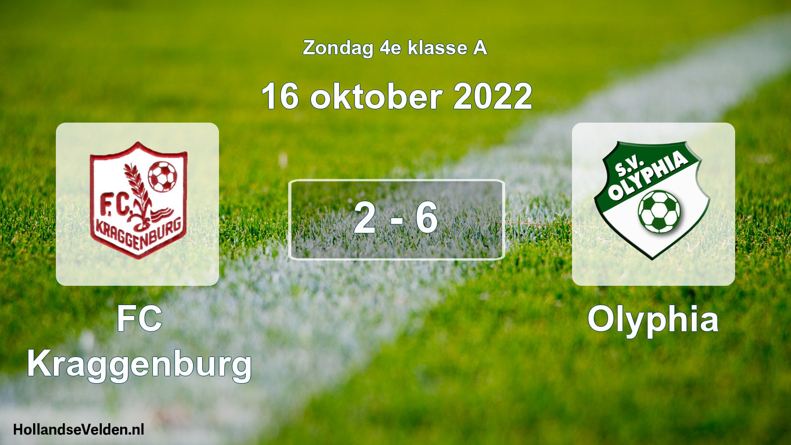 Total number of matches played: FC Kraggenburg - Olyphia 2 - 6 (16 October 2022)