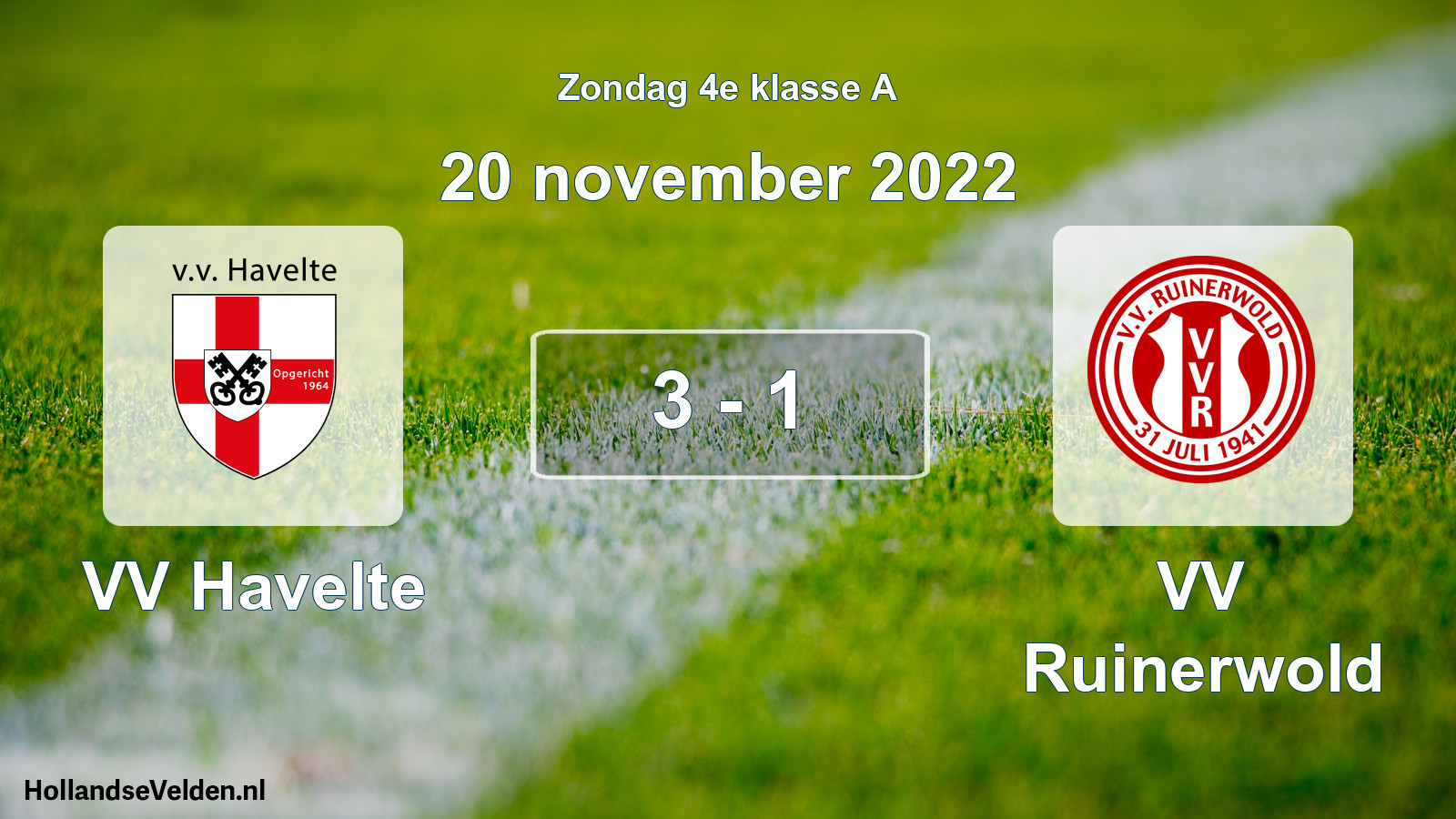 Total number of matches played: VV Havelte - VV Ruinerwold 3 - 1 (20 November 2022)