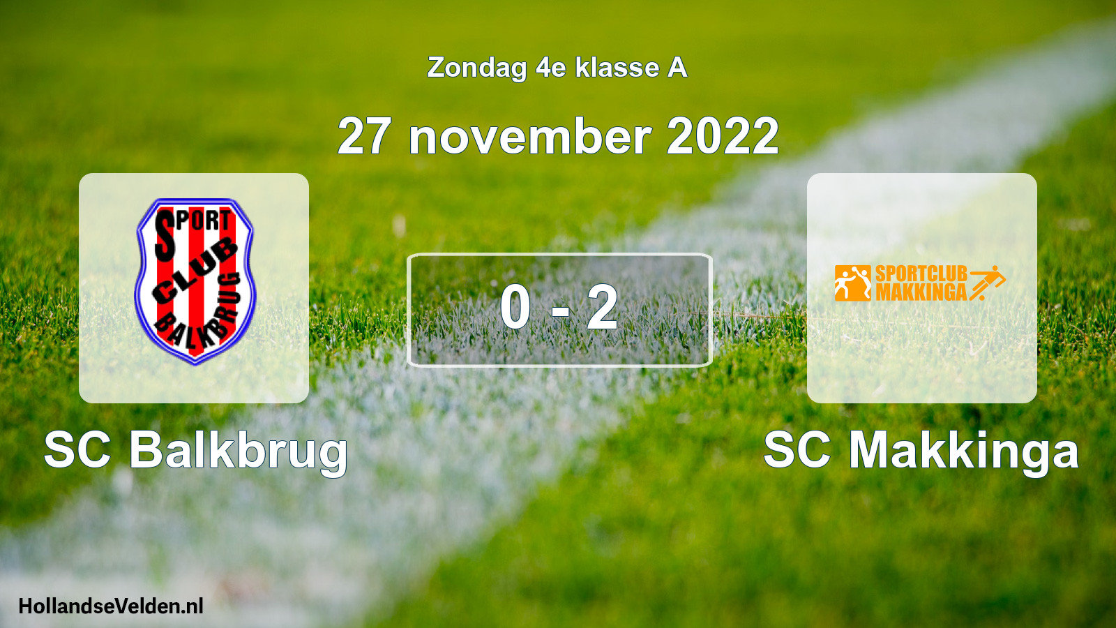 Total number of matches played: SC Balkbrug - SC Makkinga 0 - 2 (27 November 2022)