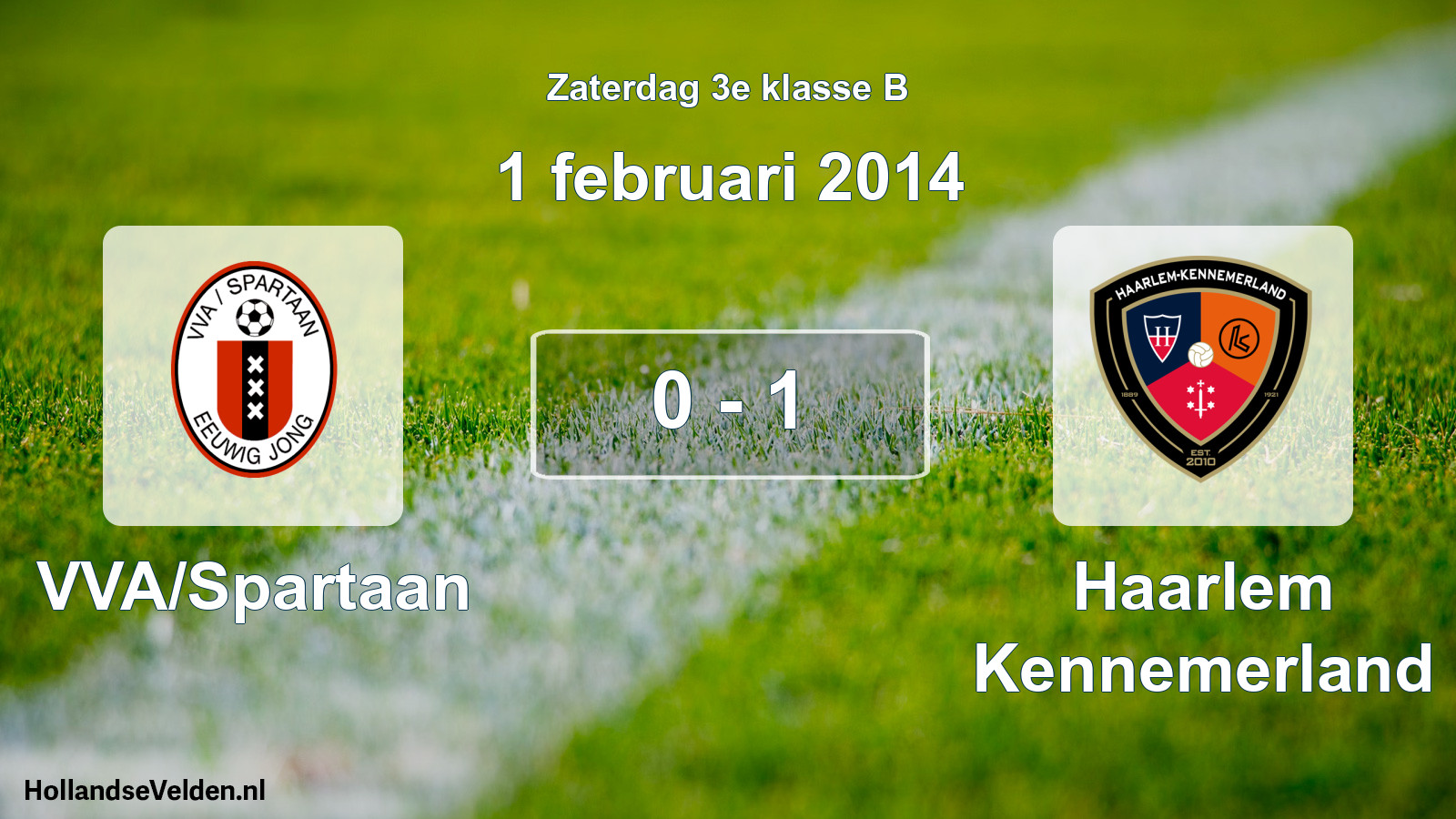Total number of matches played: VVA/Spartaan - Haarlem Kennemerland 0 - 1 (1 February 2014)