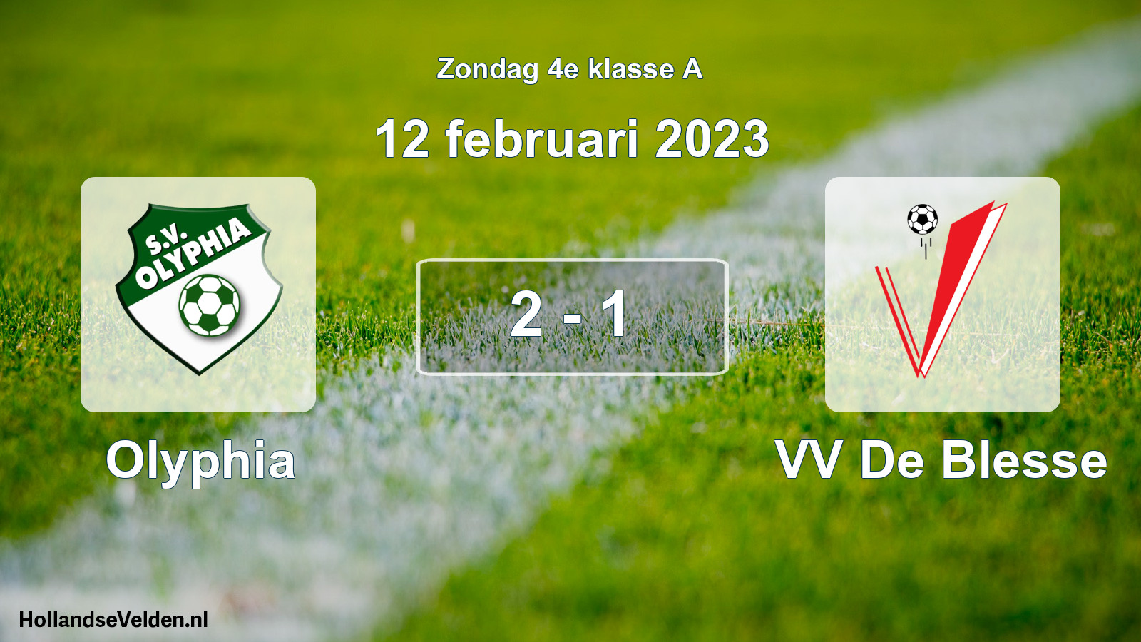 Total number of matches played: Olyphia - VV De Blesse 2 - 1 (12 February 2023)