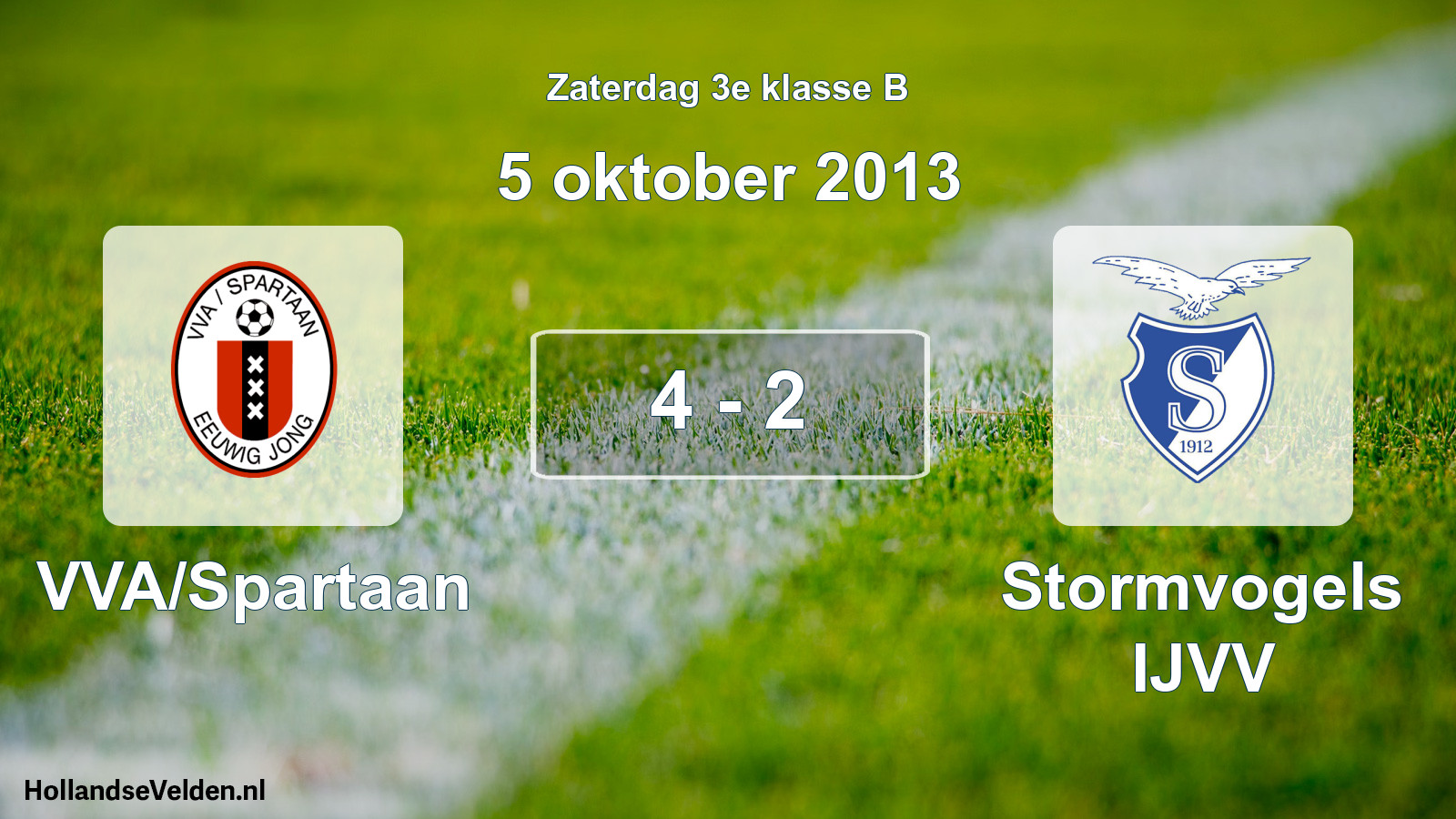 Total number of matches played: VVA/Spartaan - Stormvogels IJVV 4 - 2 (5 October 2013)