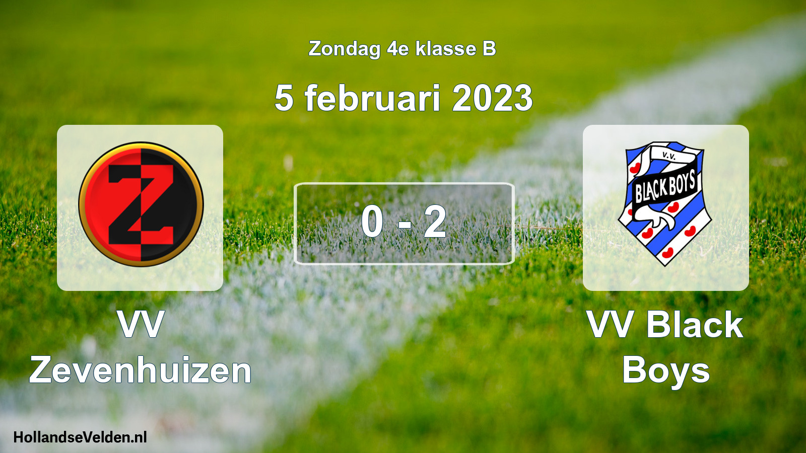Total number of matches played: VV Zevenhuizen - VV Black Boys 0 - 2 (5 February 2023)