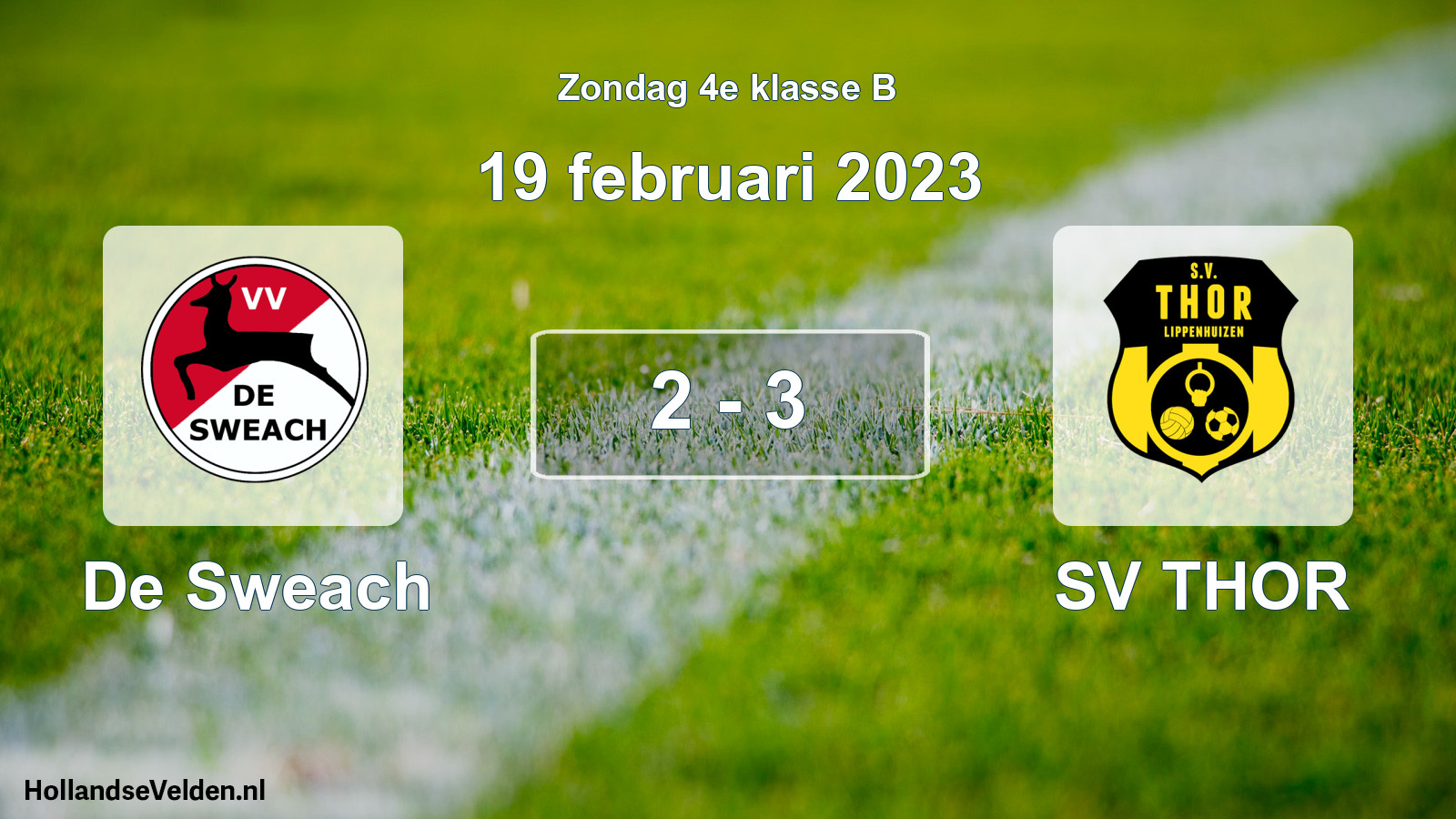 Total number of matches played: De Sweach - SV THOR 2 - 3 (19 February 2023)