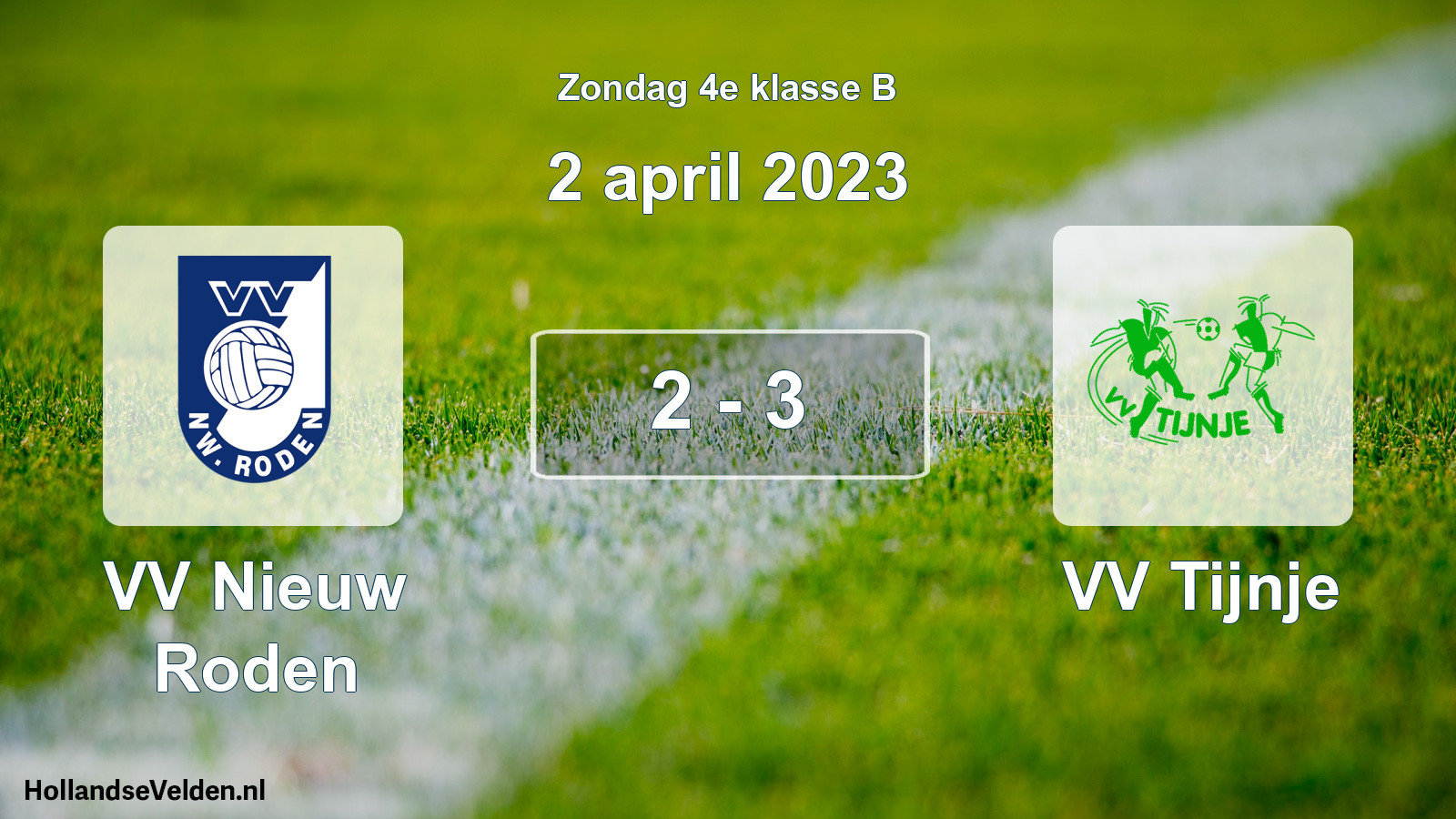 Total number of matches played: VV Nieuw Roden - VV Tijnje 2 - 3 (2 April 2023)