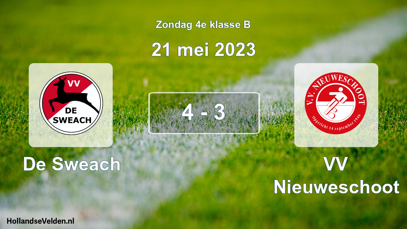 Total number of matches played: De Sweach - VV Nieuweschoot 4 - 3 (21 May 2023)