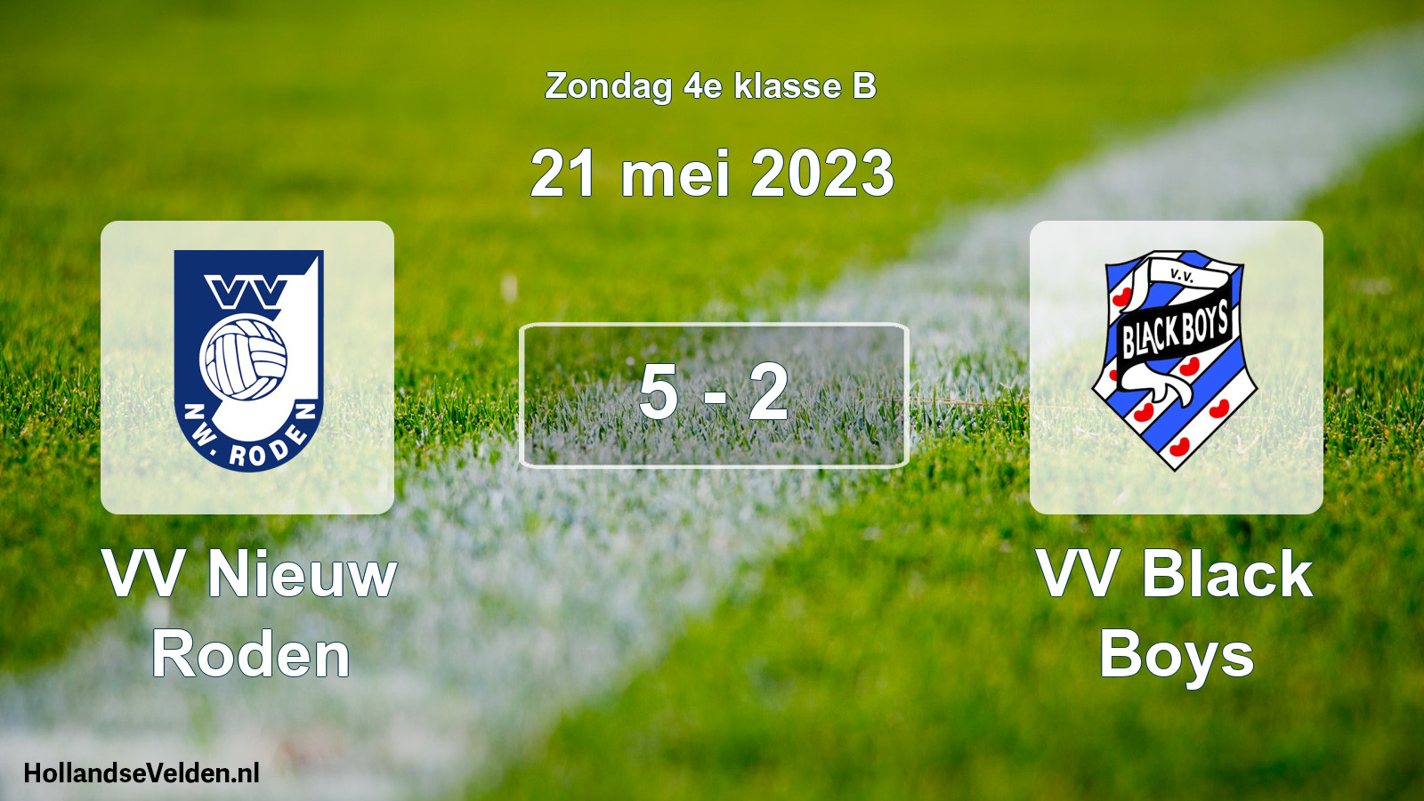 Total number of matches played: VV Nieuw Roden - VV Black Boys 5 - 2 (21 May 2023)