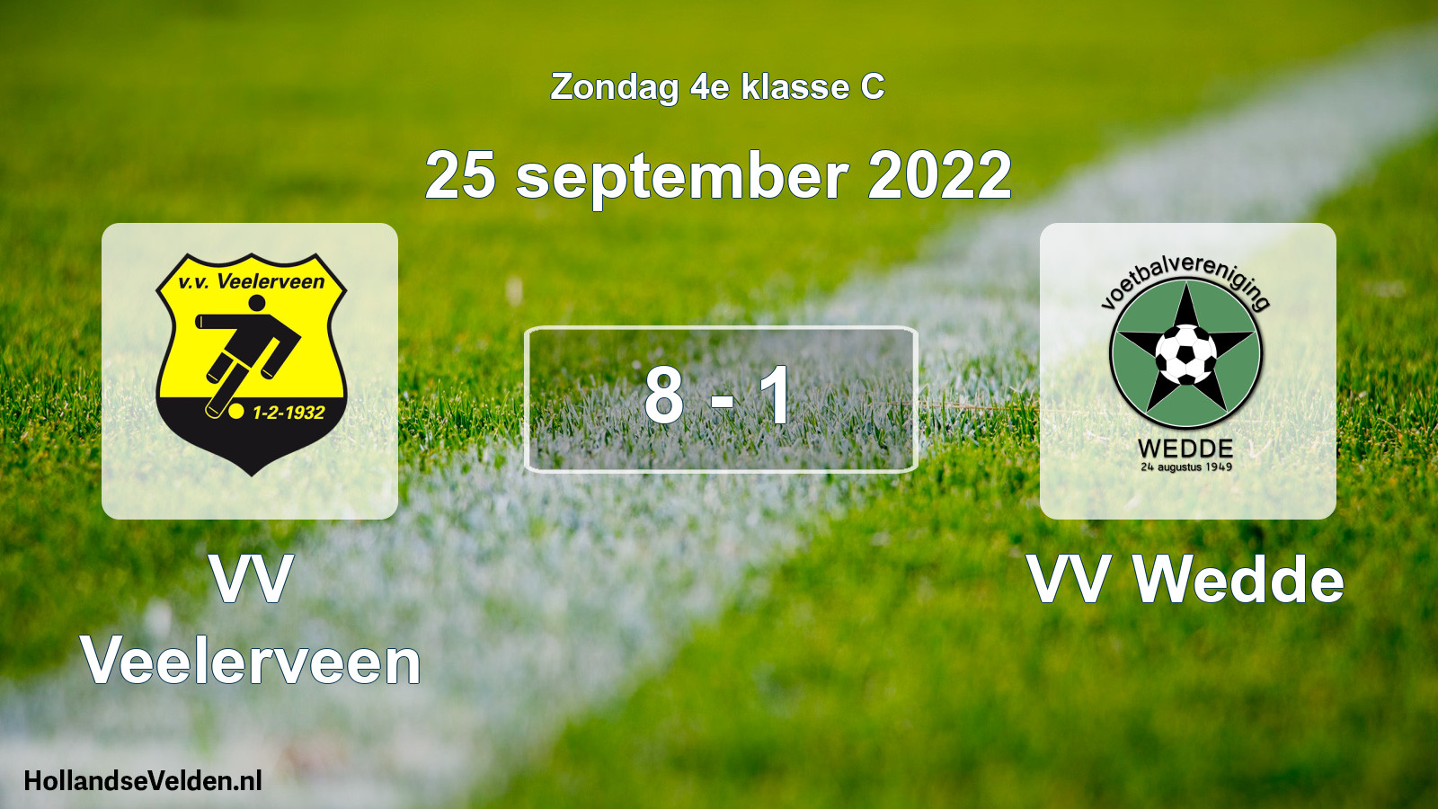 Total number of matches played: VV Veelerveen - VV Wedde 8 - 1 (25 September 2022)