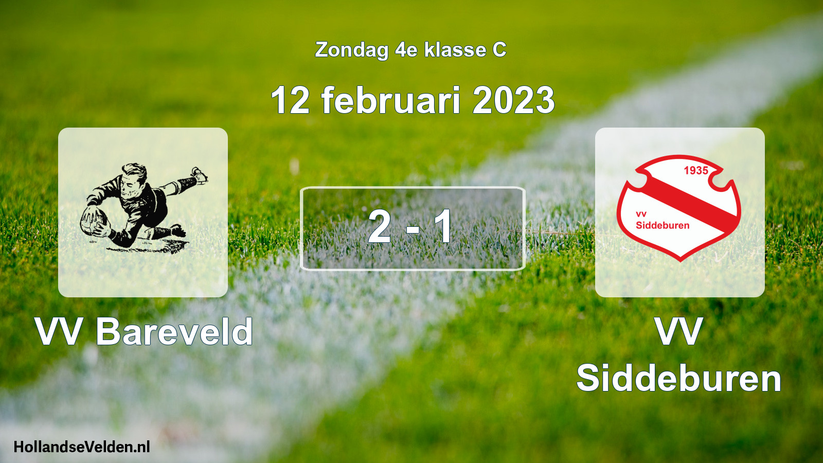 Total number of matches played: VV Bareveld - VV Siddeburen 2 - 1 (12 February 2023)