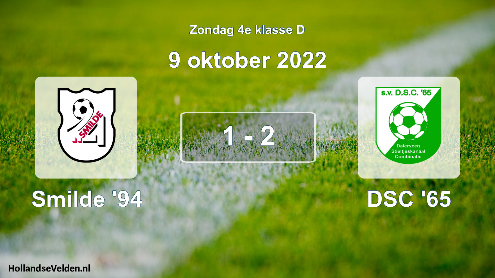 Total number of matches played: Smilde '94 - DSC '65 1 - 2 (9 October 2022)