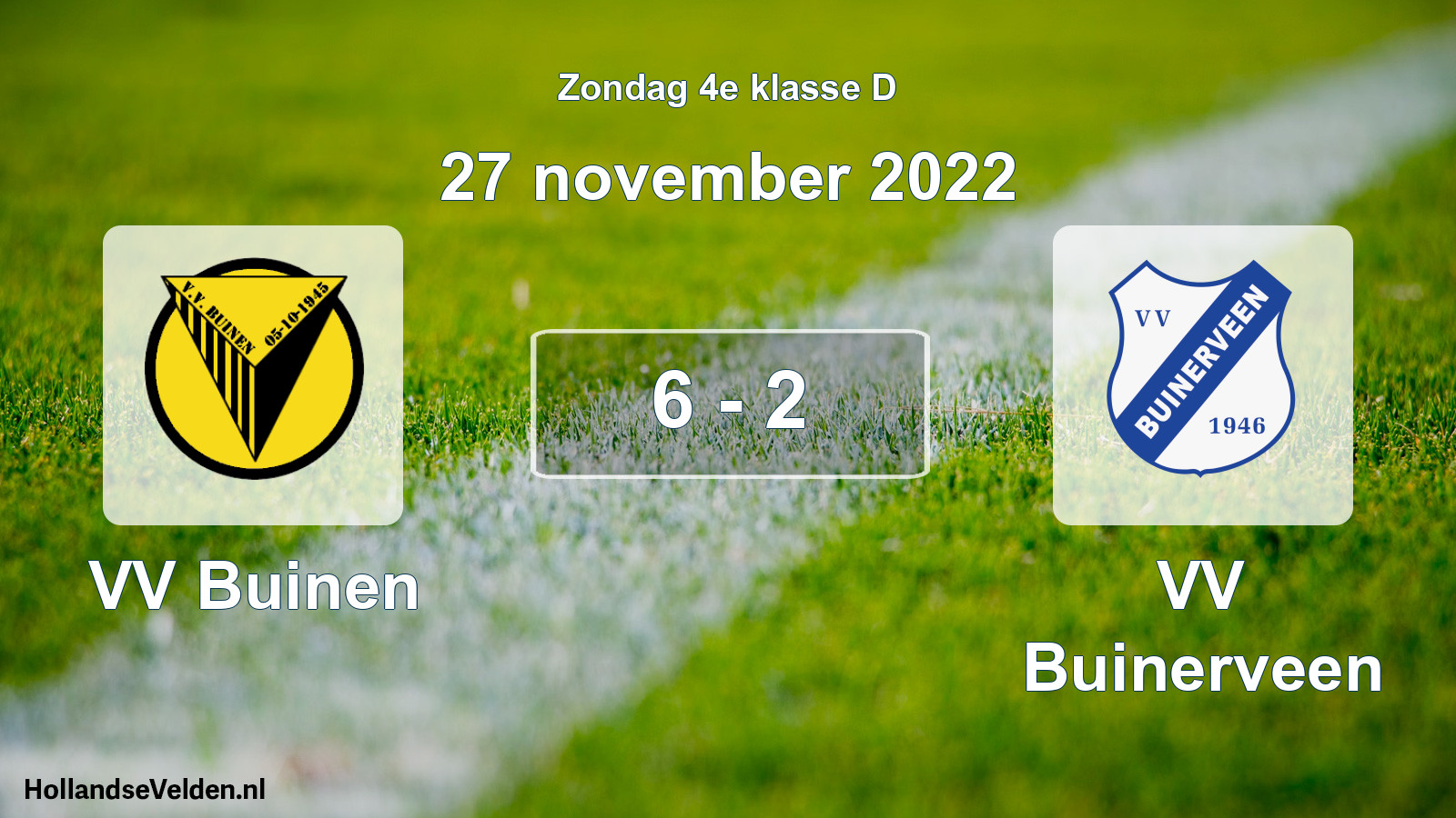 Total number of matches played: VV Buinen - VV Buinerveen 6 - 2 (27 November 2022)