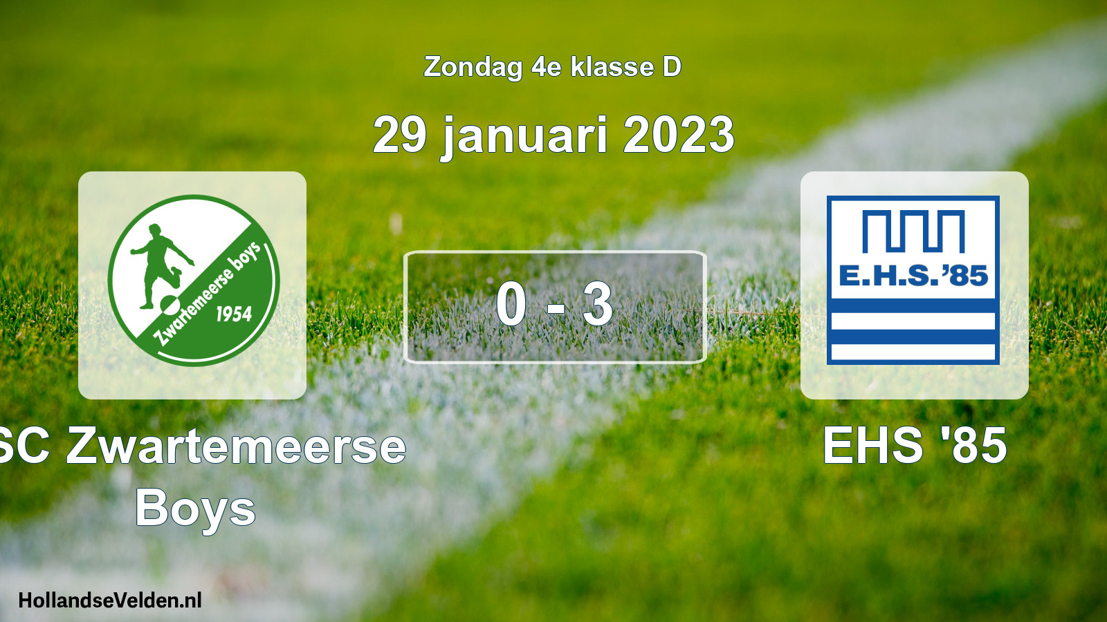 Total number of matches played: SC Zwartemeerse Boys - EHS '85 0 - 3 (29 January 2023)