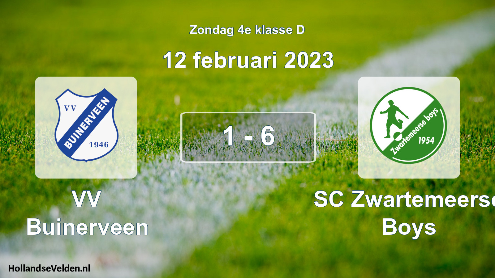 Total number of matches played: VV Buinerveen - SC Zwartemeerse Boys 1 - 6 (12 February 2023)