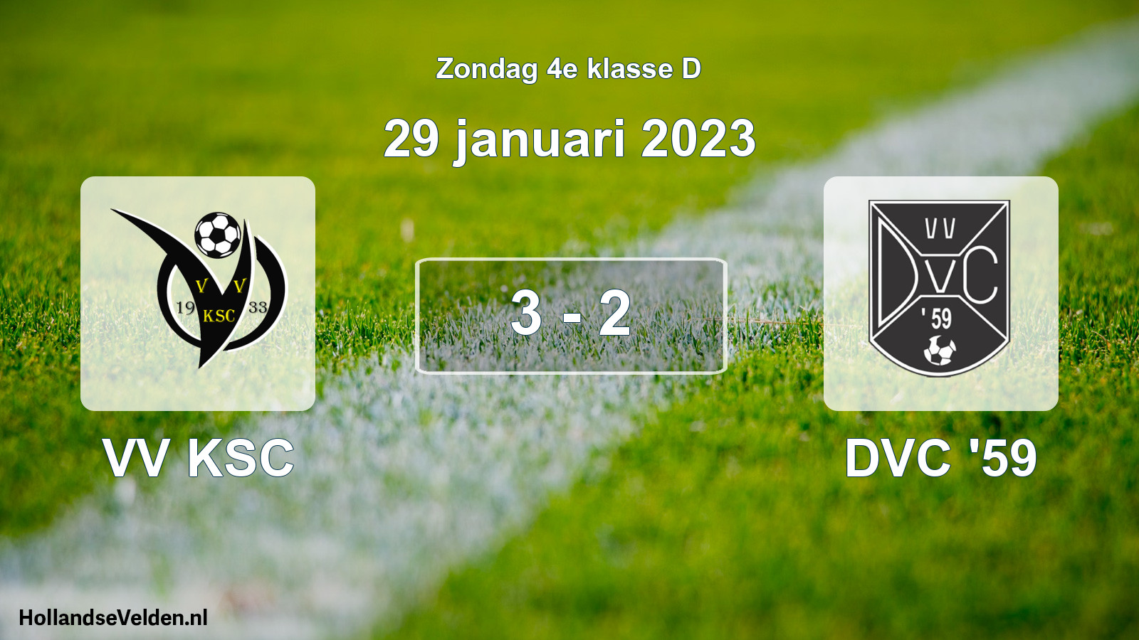 Total number of matches played: VV KSC - DVC '59 3 - 2 (29 January 2023)