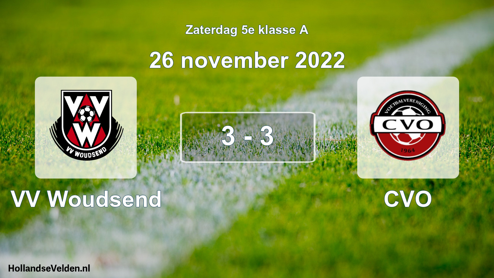 Total number of matches played: VV Woudsend - CVO 3 - 3 (26 November 2022)
