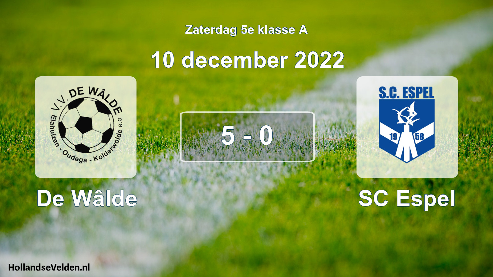 Total number of matches played: De Wâlde - SC Espel 5 - 0 (10 December 2022)