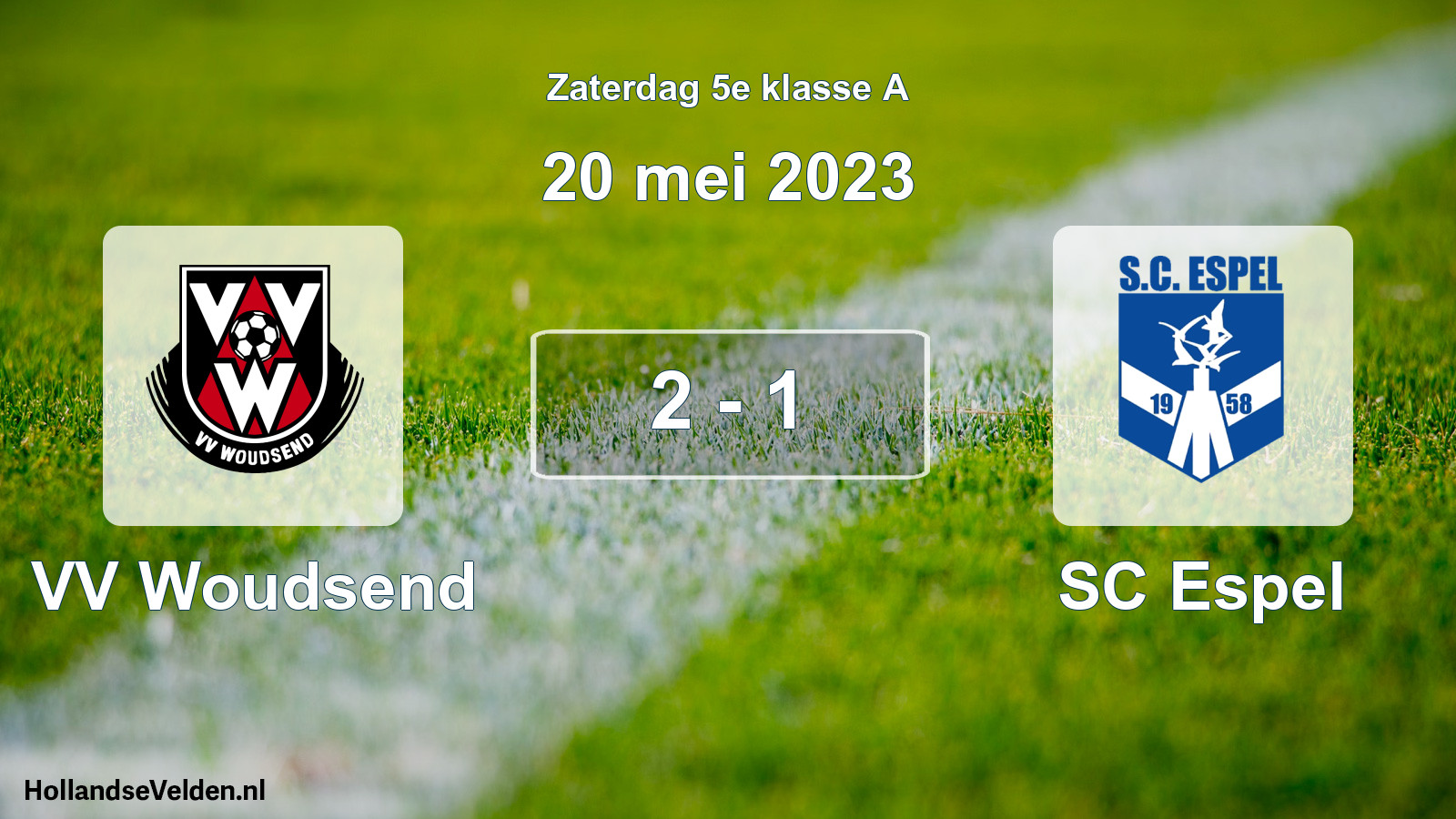 Total number of matches played: VV Woudsend - SC Espel 2 - 1 (20 May 2023)