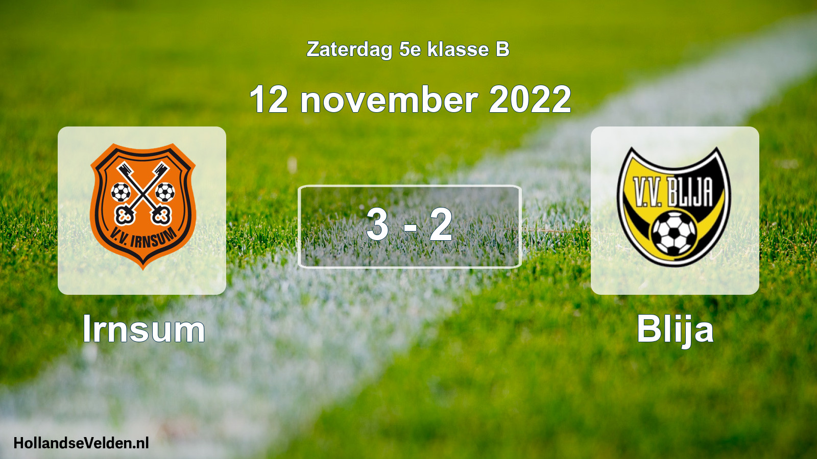 Total number of matches played: Irnsum - Blija 3 - 2 (12 November 2022)