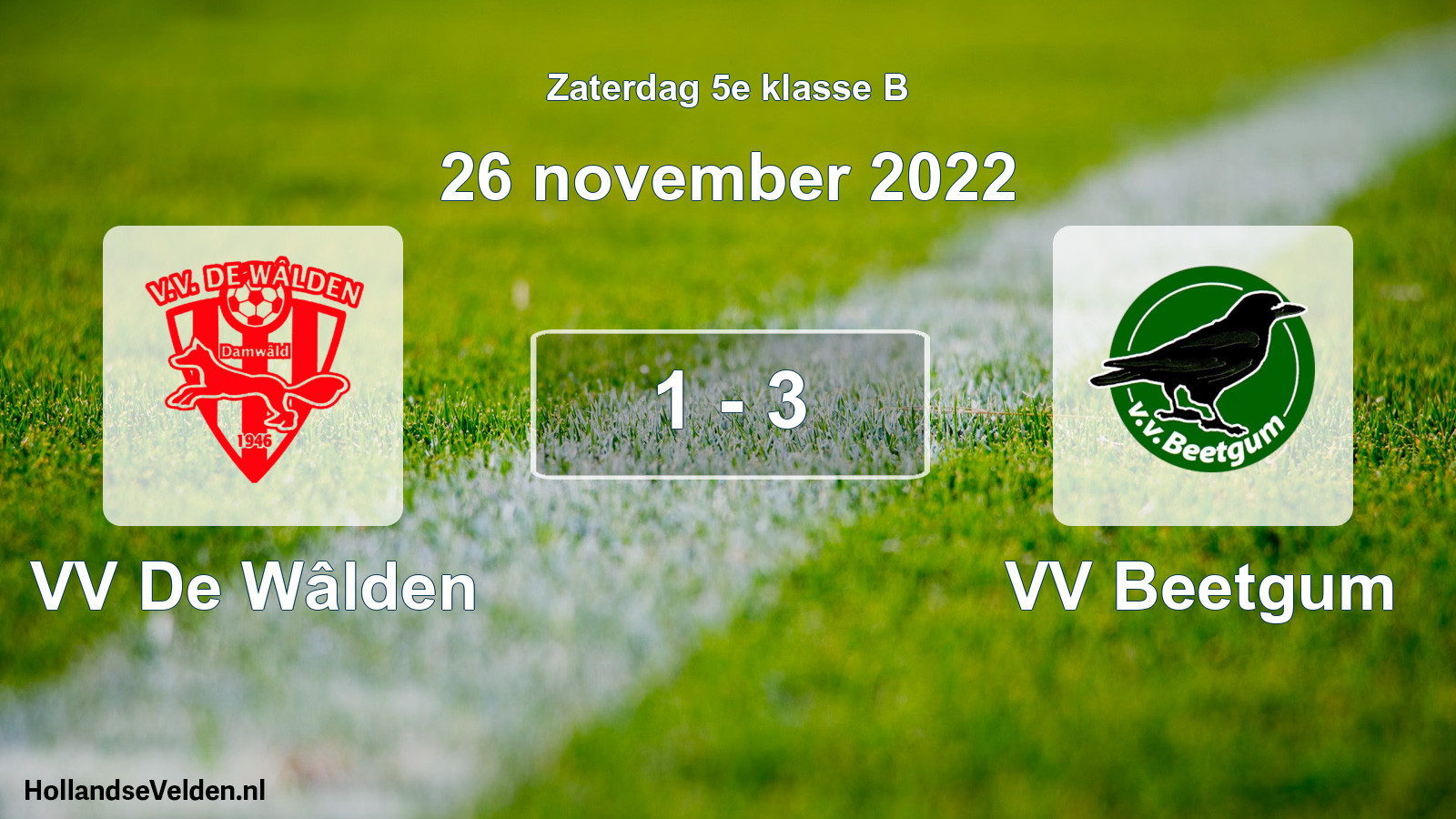 Total number of matches played: VV De Wâlden - VV Beetgum 1 - 3 (26 November 2022)