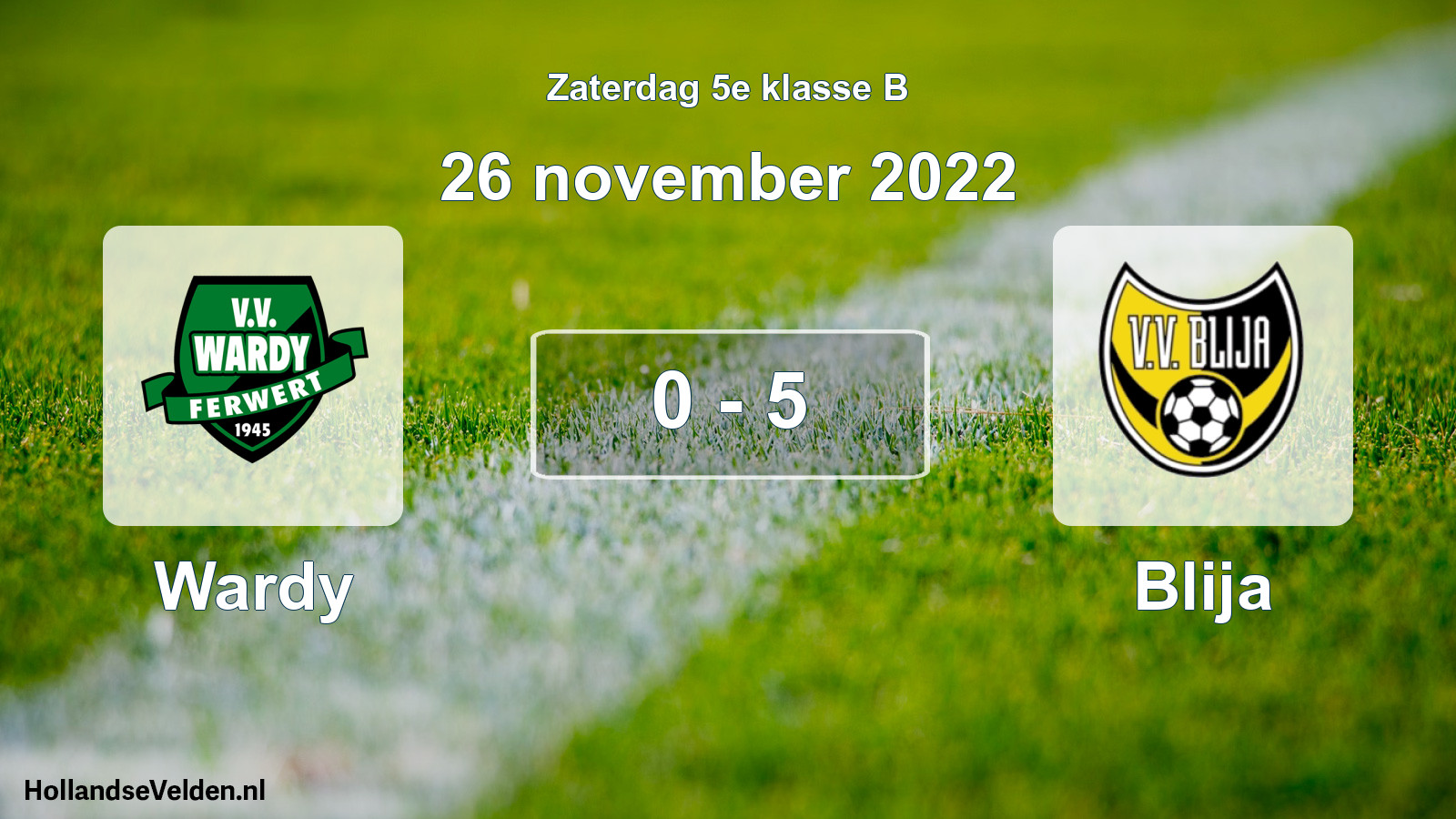 Total number of matches played: Wardy - Blija 0 - 5 (26 November 2022)