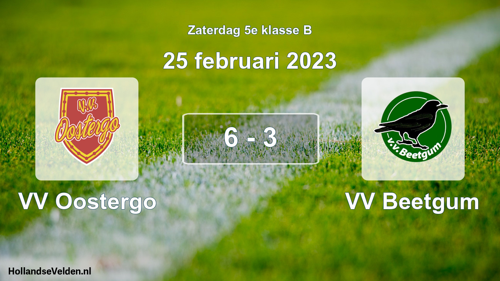 Total number of matches played: VV Oostergo - VV Beetgum 6 - 3 (25 February 2023)