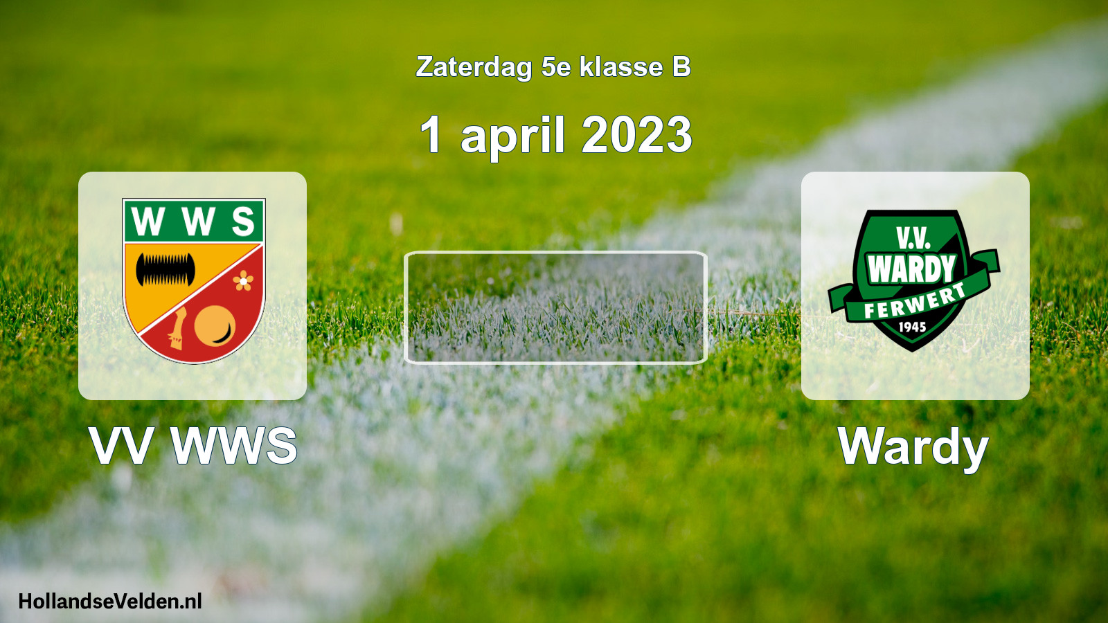 Scheduled Match: VV WWS - Wardy (1 April 2023)