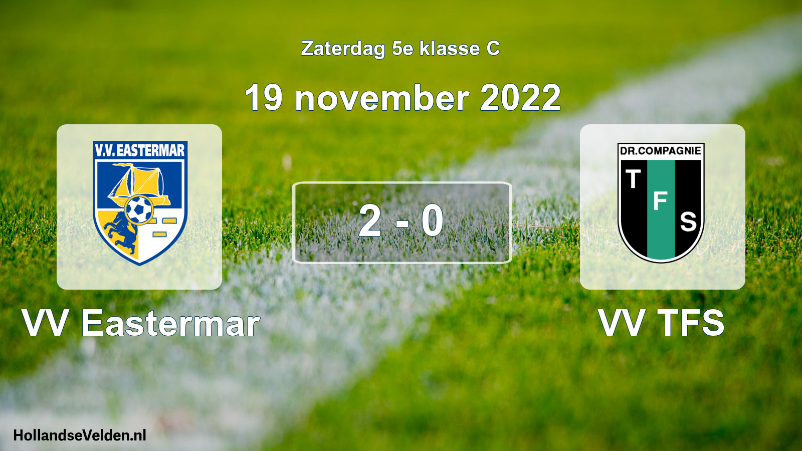 Total number of matches played: VV Eastermar - VV TFS 2 - 0 (19 November 2022)