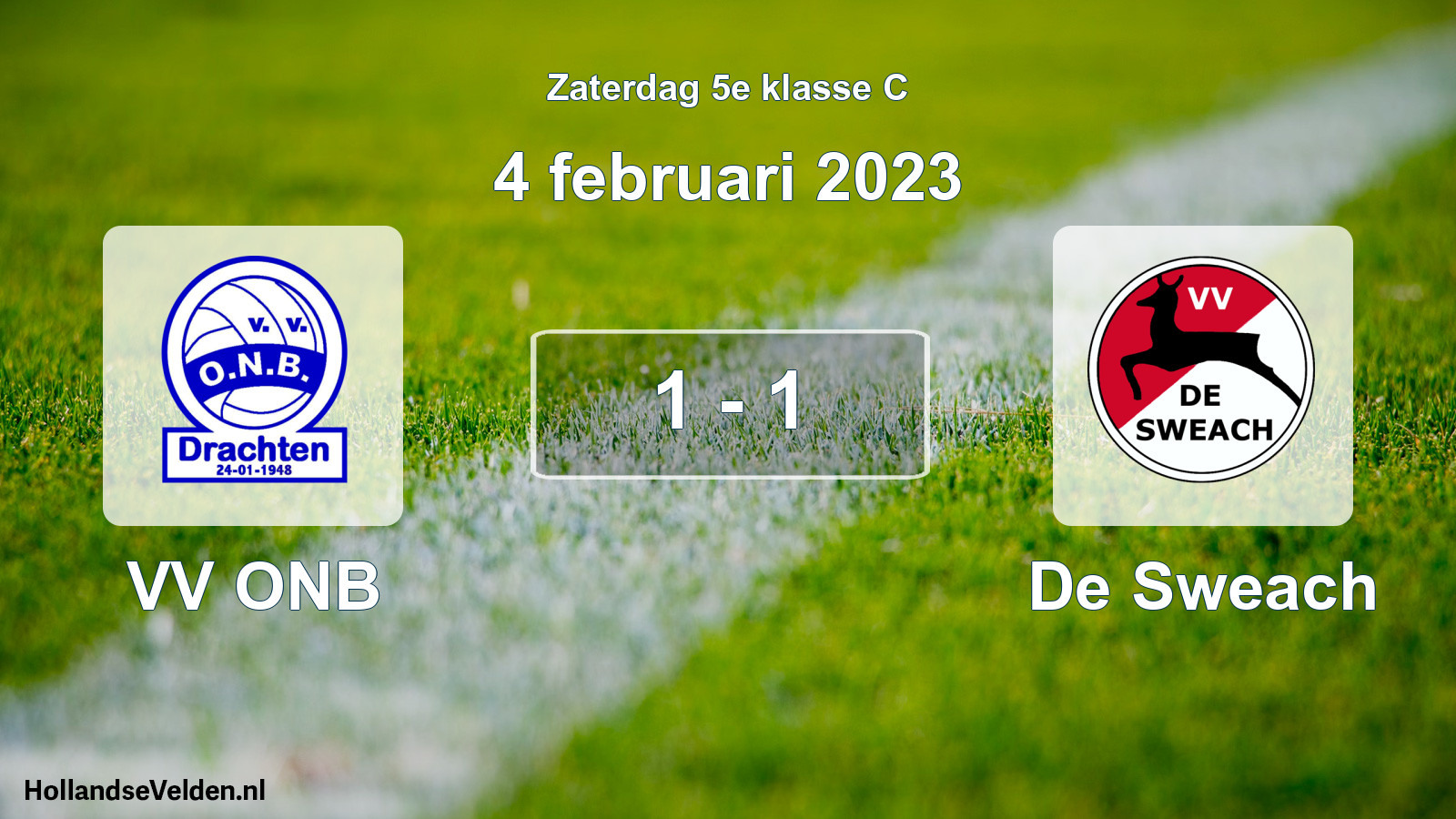 Total number of matches played: VV ONB - De Sweach 1 - 1 (4 February 2023)
