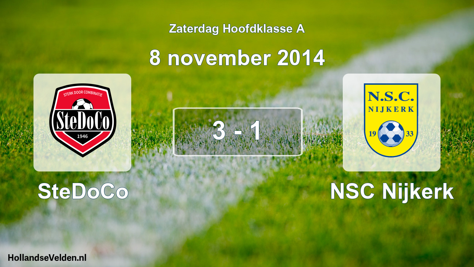 Total number of matches played: SteDoCo - NSC Nijkerk 3 - 1 (8 November 2014)