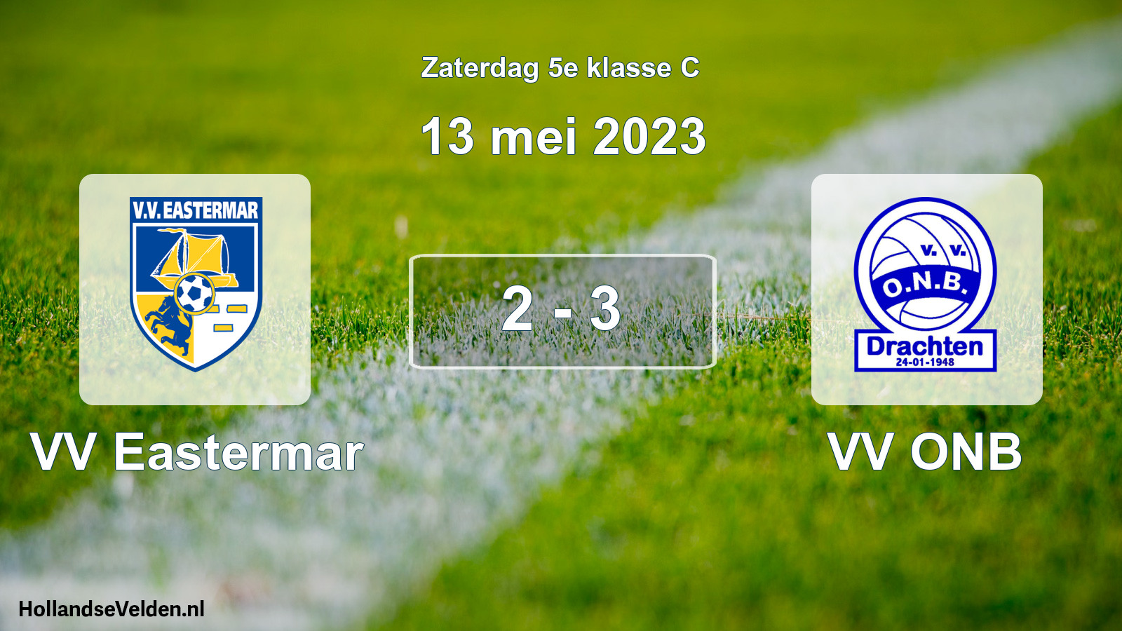 Total number of matches played: VV Eastermar - VV ONB 2 - 3 (13 May 2023)