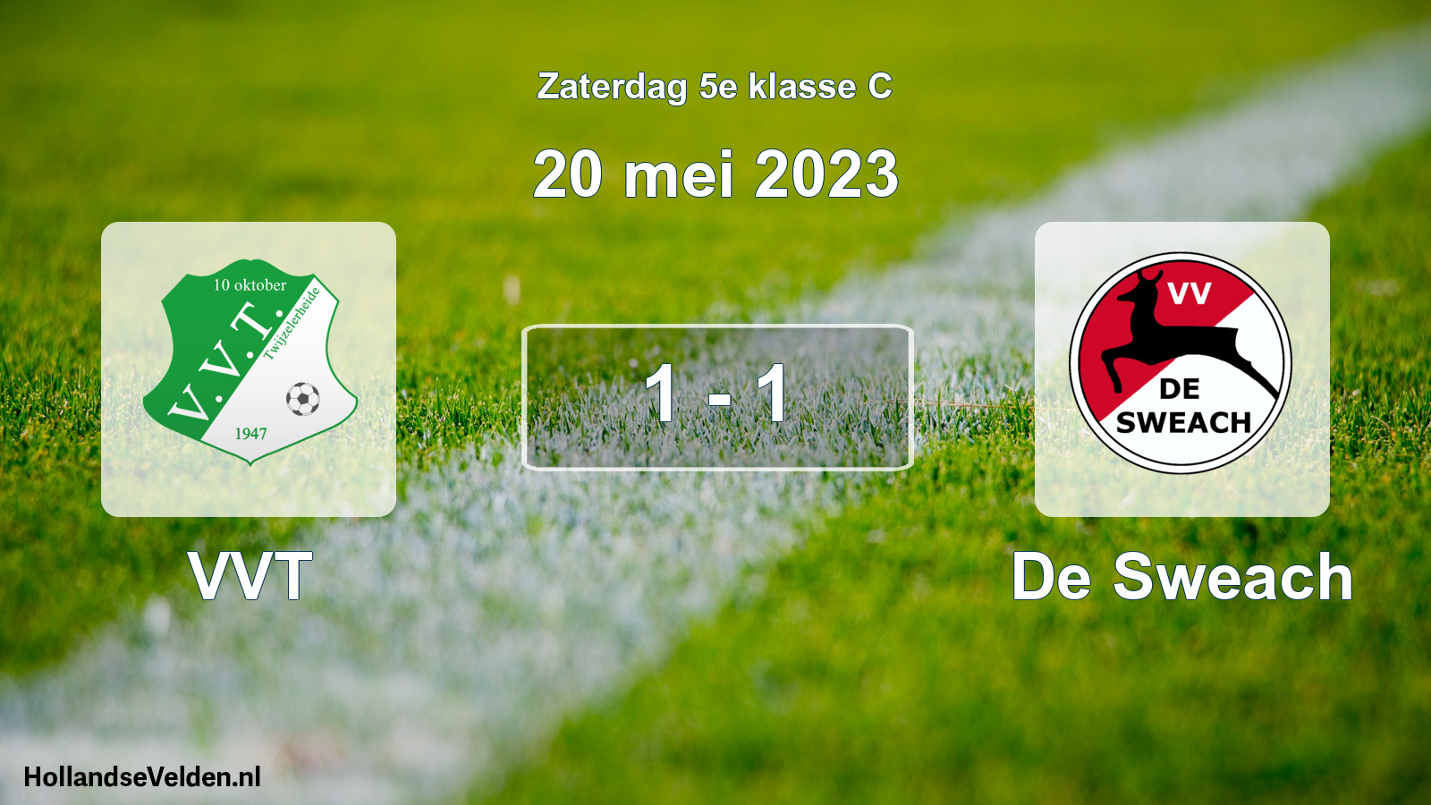 Total number of matches played: VVT - De Sweach 1 - 1 (20 May 2023)