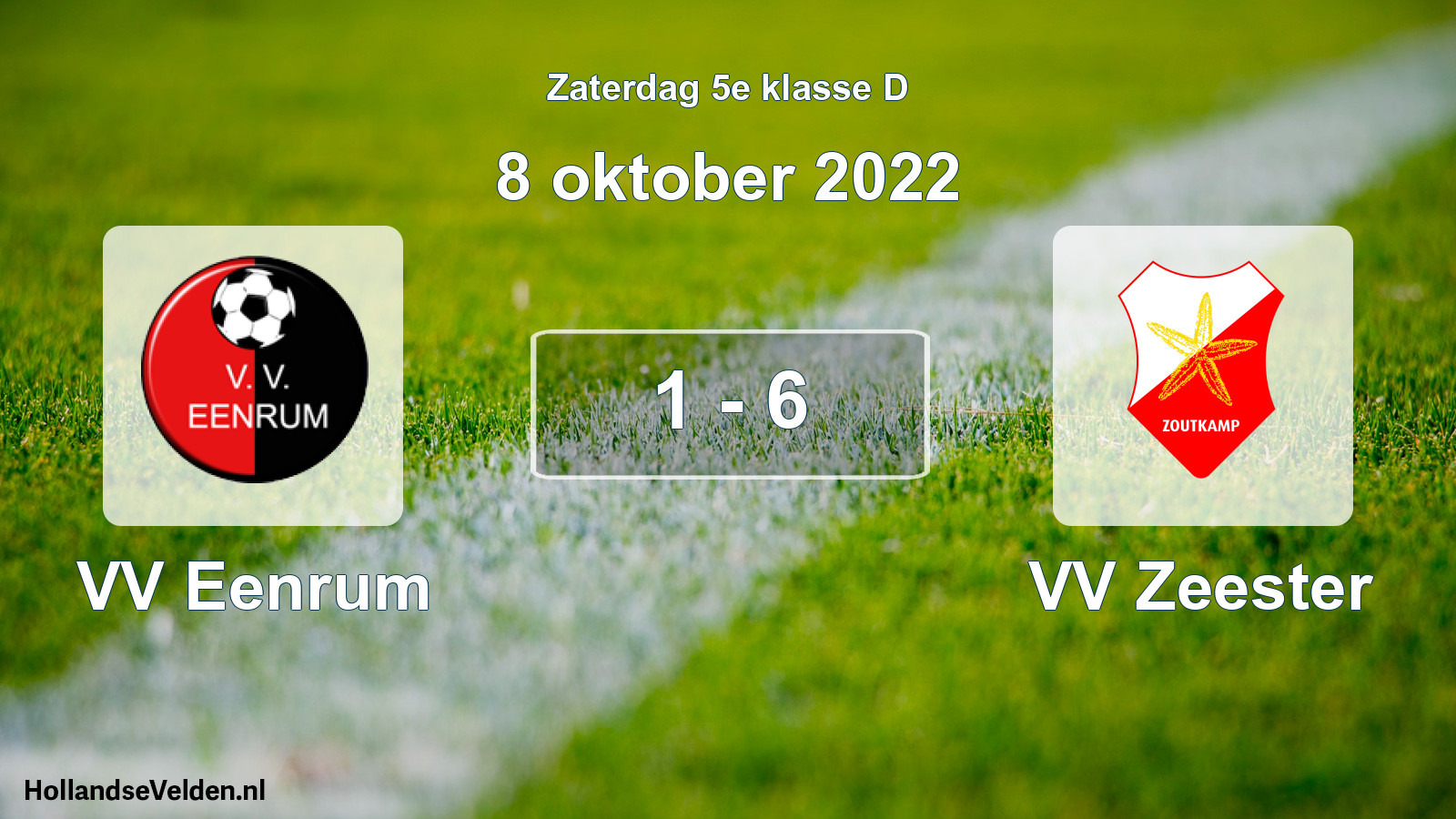 Total number of matches played: VV Eenrum - VV Zeester 1 - 6 (8 October 2022)